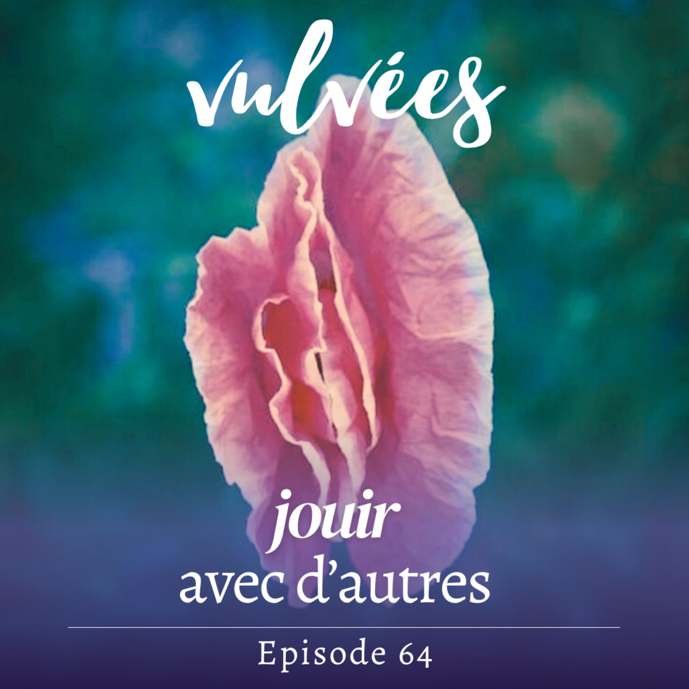 Vulvées - Tantra, sexualité positive, intimité, désir et plaisir