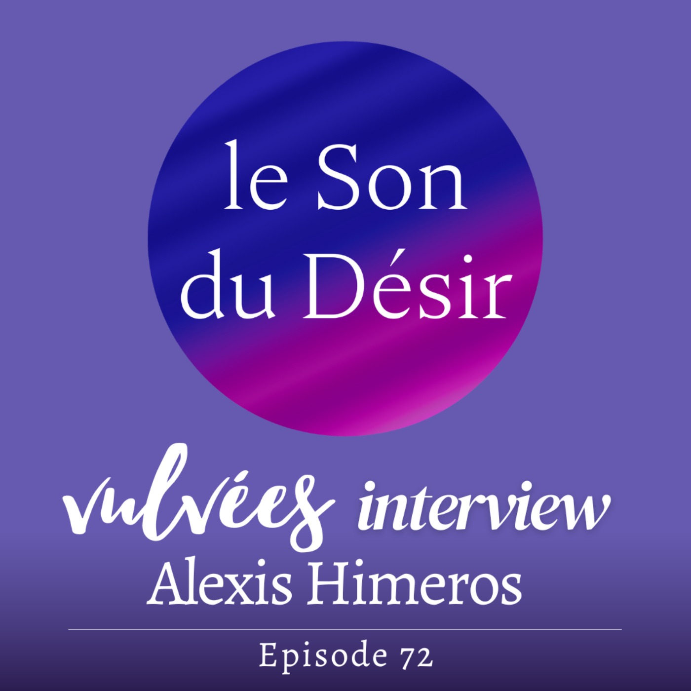 Vulvées - Tantra, sexualité positive, intimité, désir et plaisir