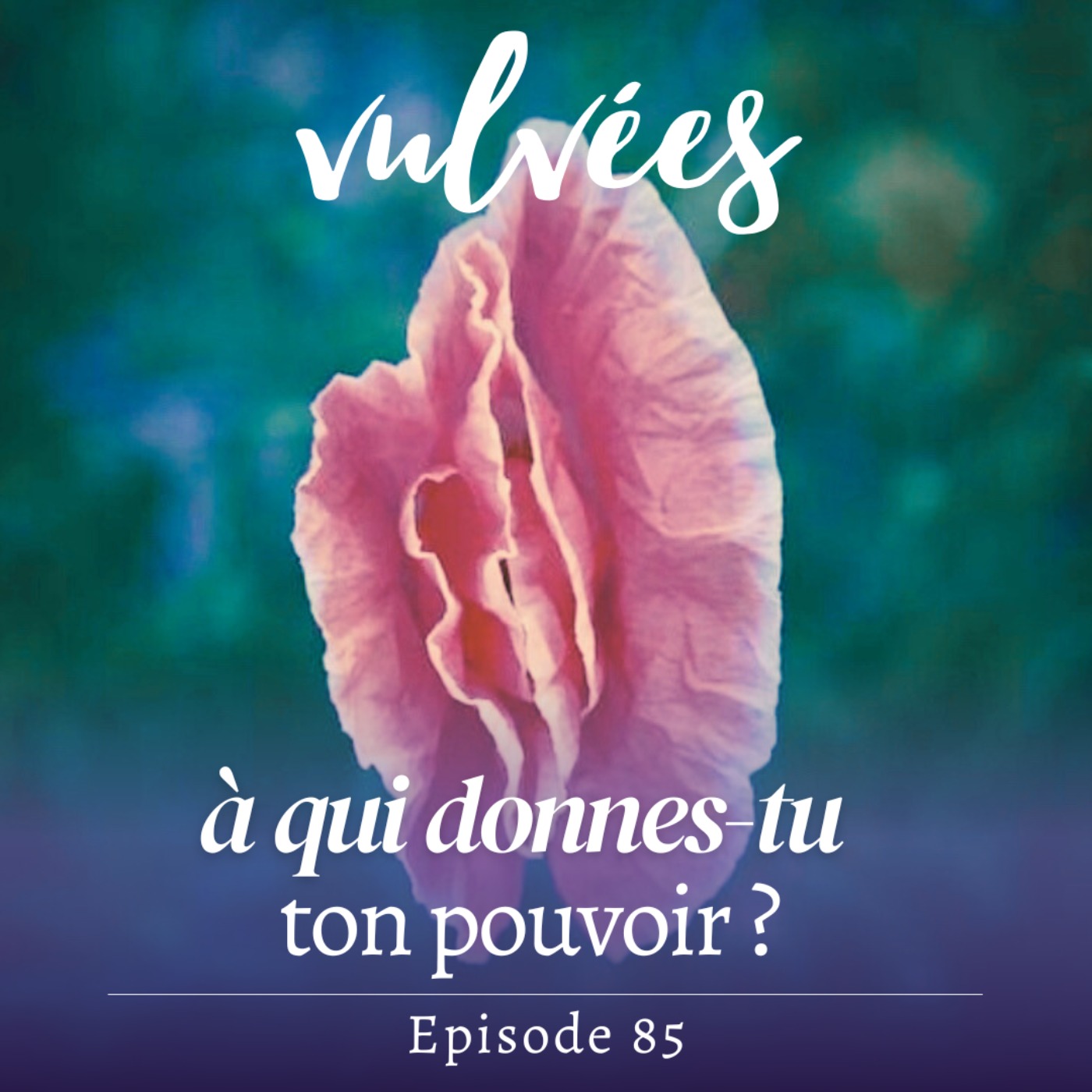 Vulvées - Tantra, sexualité positive, intimité, désir et plaisir