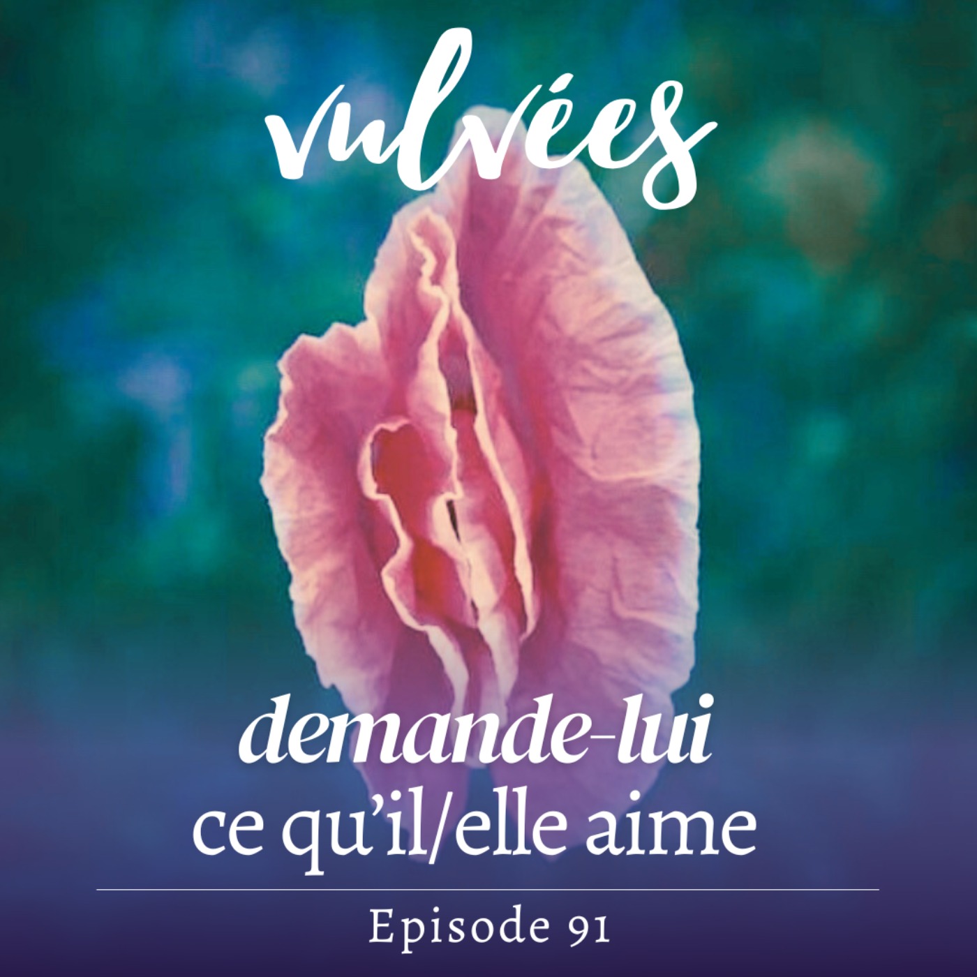 Vulvées - Tantra, sexualité positive, intimité, désir et plaisir