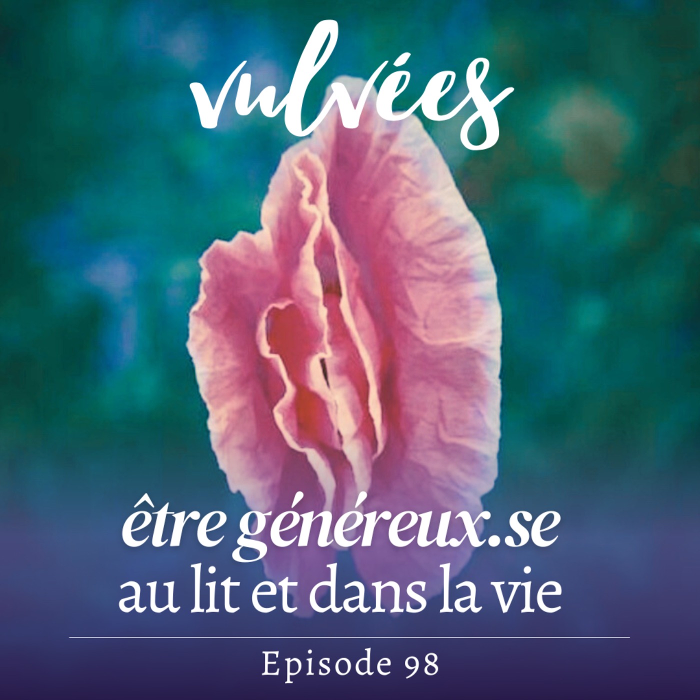 Vulvées - Tantra, sexualité positive, intimité, désir et plaisir