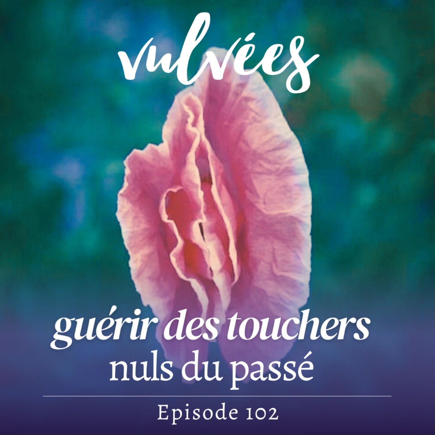 Vulvées - Tantra, sexualité positive, intimité, désir et plaisir