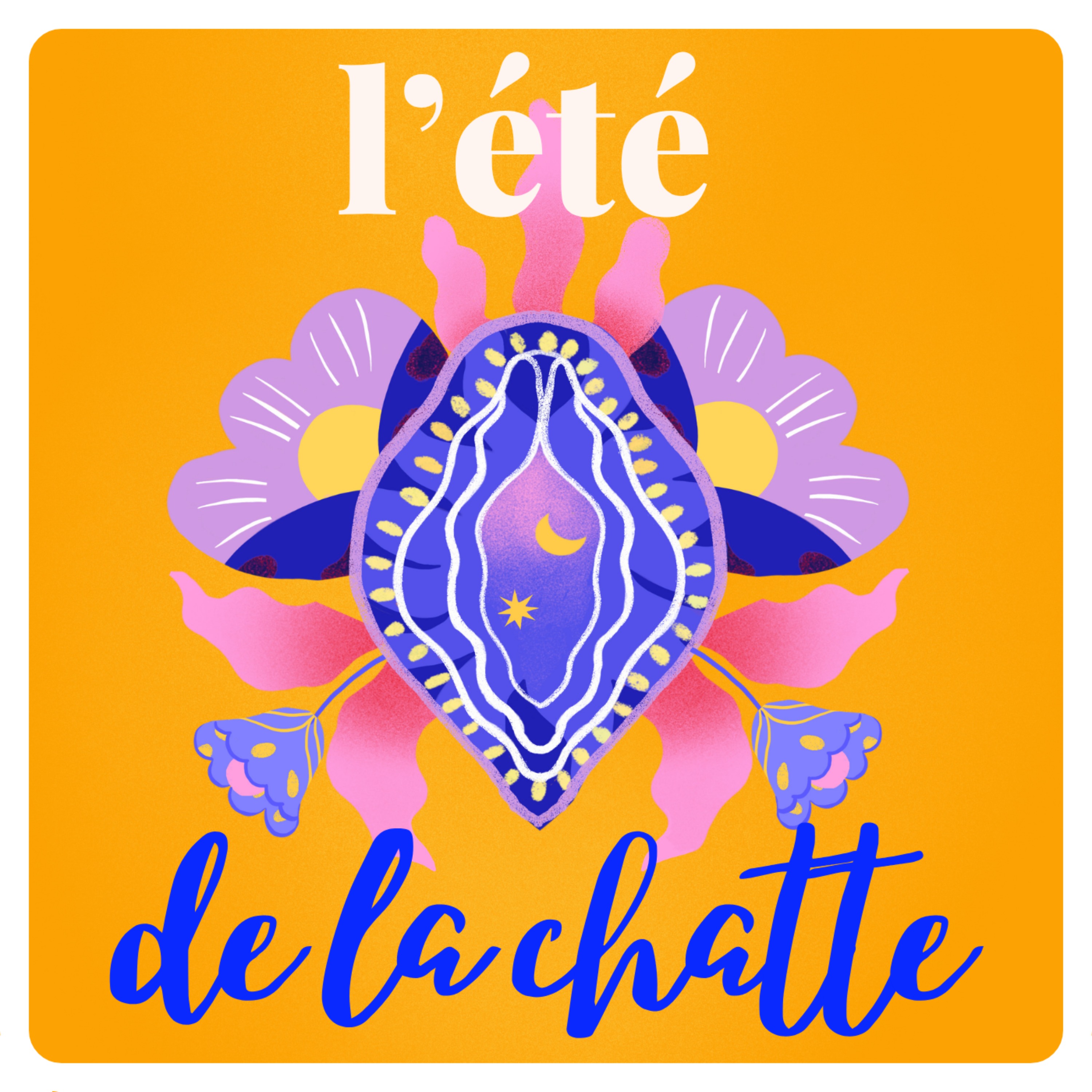 L’été de la chatte ☀️4☀️ Regarde ta vulve en face episode artwork