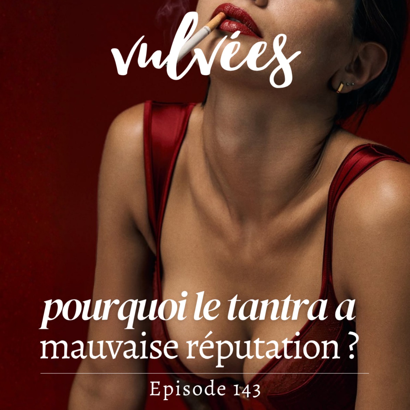 Vulvées - Podcast sur le tantra, la sexualité positive, l'intimité, le désir et le plaisir