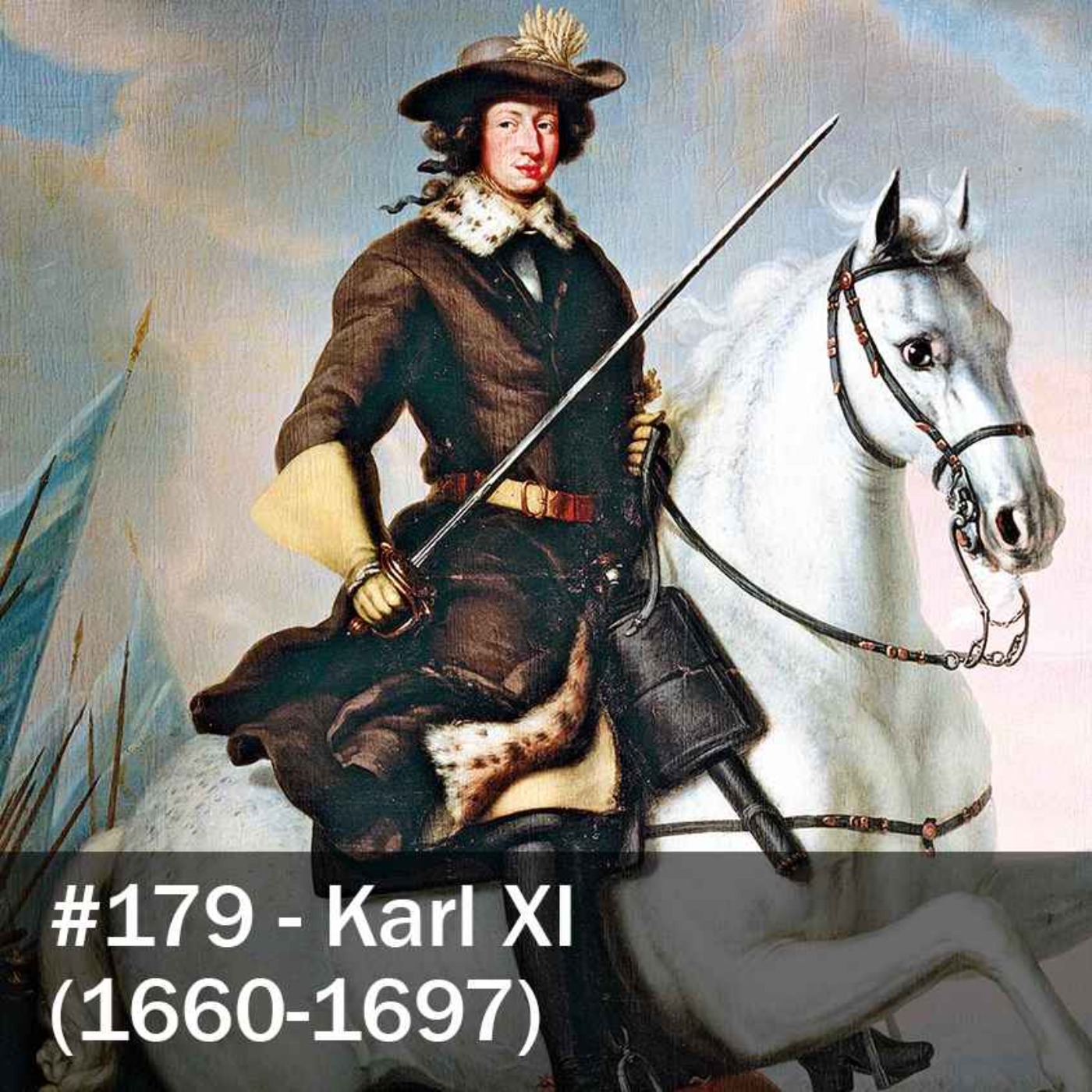 179. Karl XI (1660-1697)