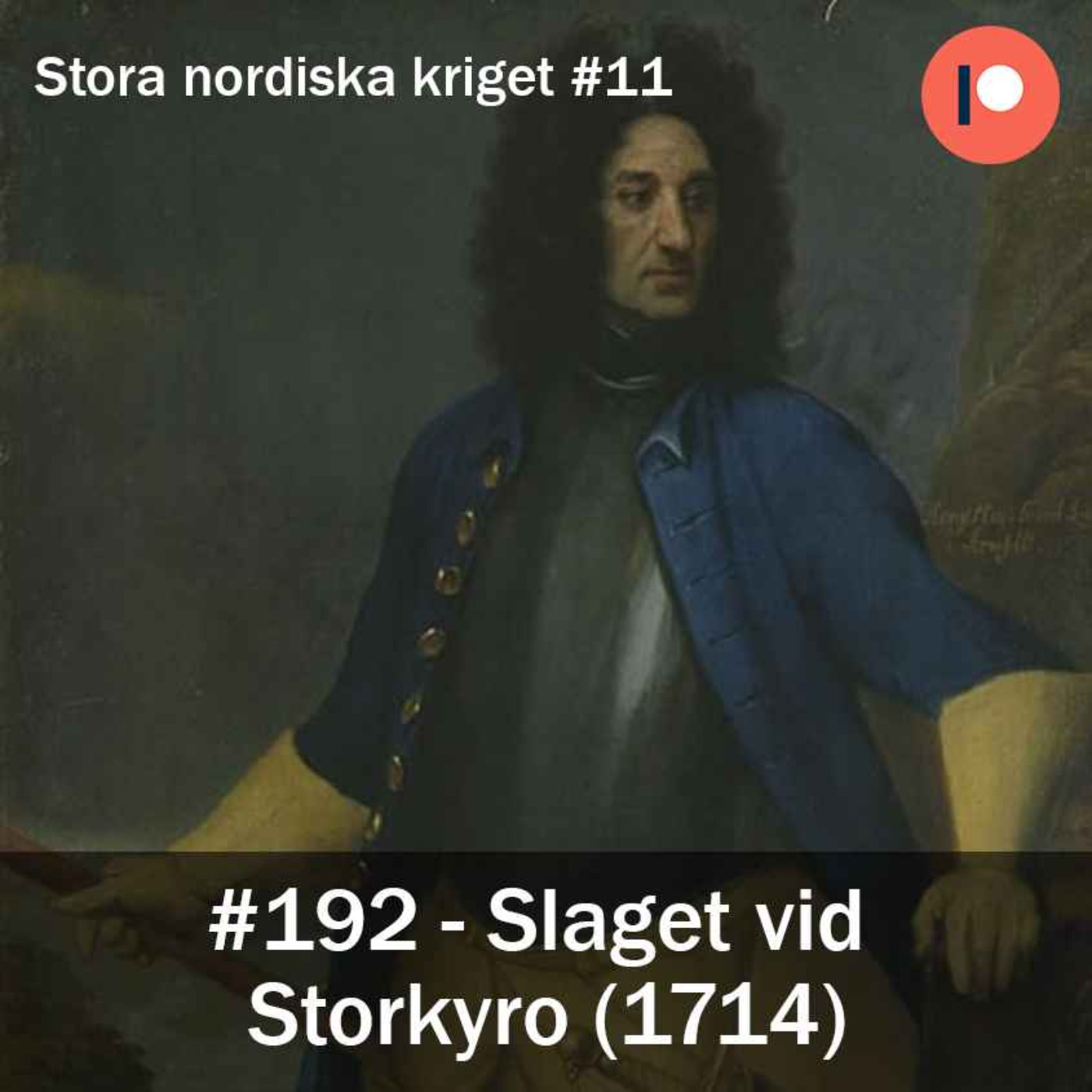 192 . Slaget vid  Storkyro (1714) - Stora nordiska kriget #11