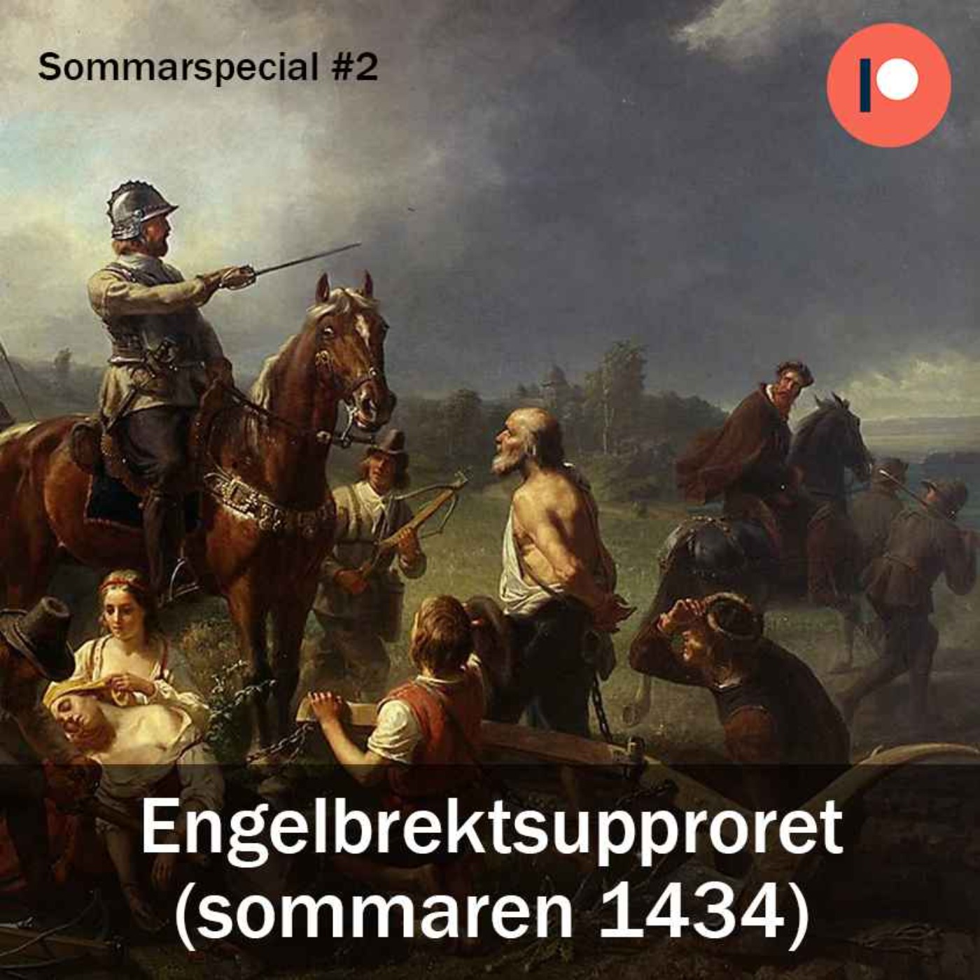 cover art for Sommarspecial #2 - Engelbrektsupproret (sommaren 1434)