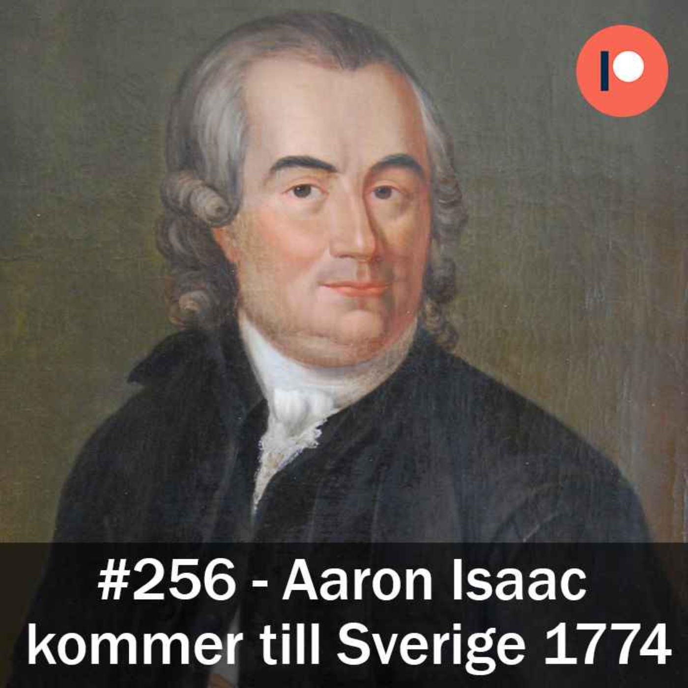 256. Aaron Isaac  kommer till Sverige 1774