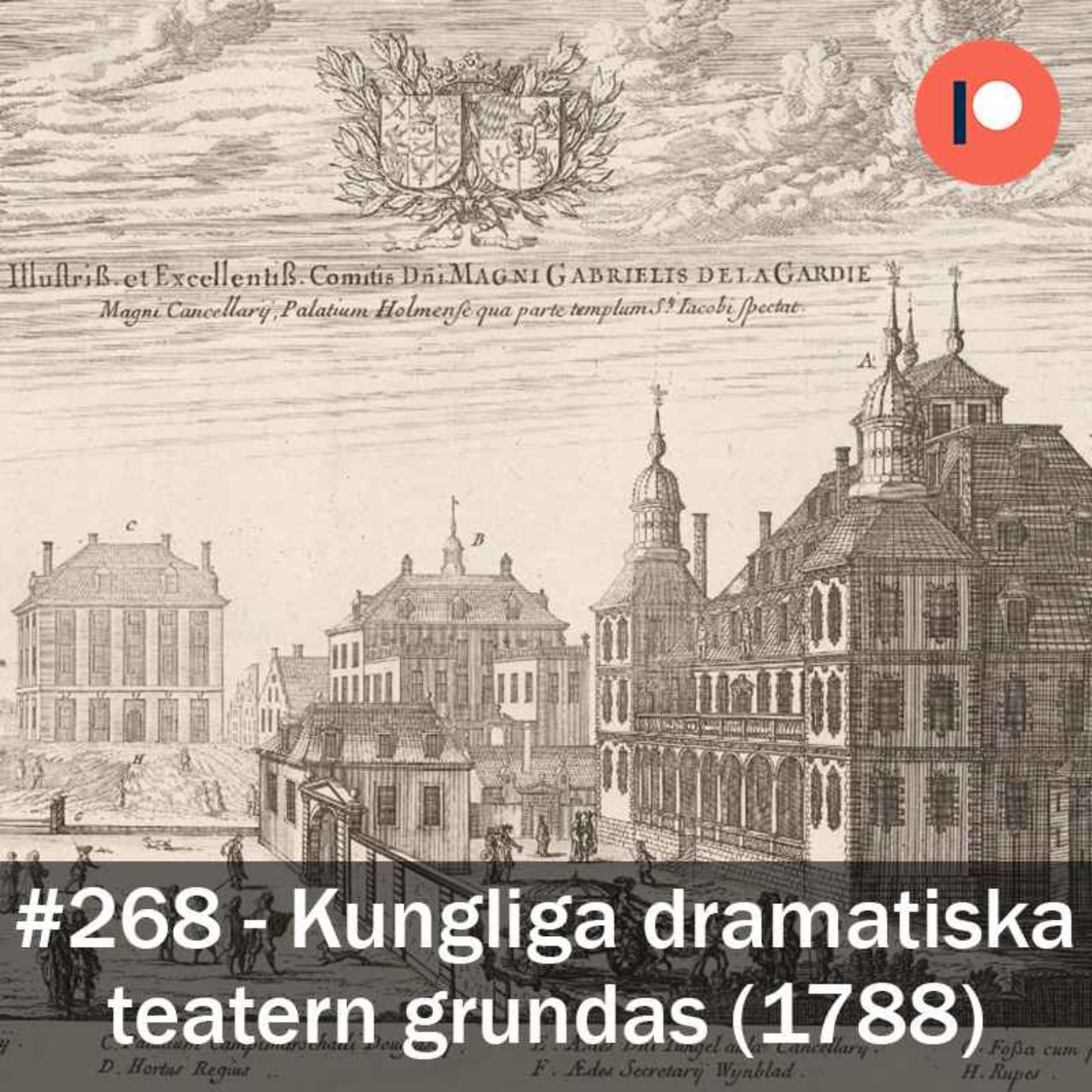 268. Kungliga dramatiska teatern grundas episode artwork