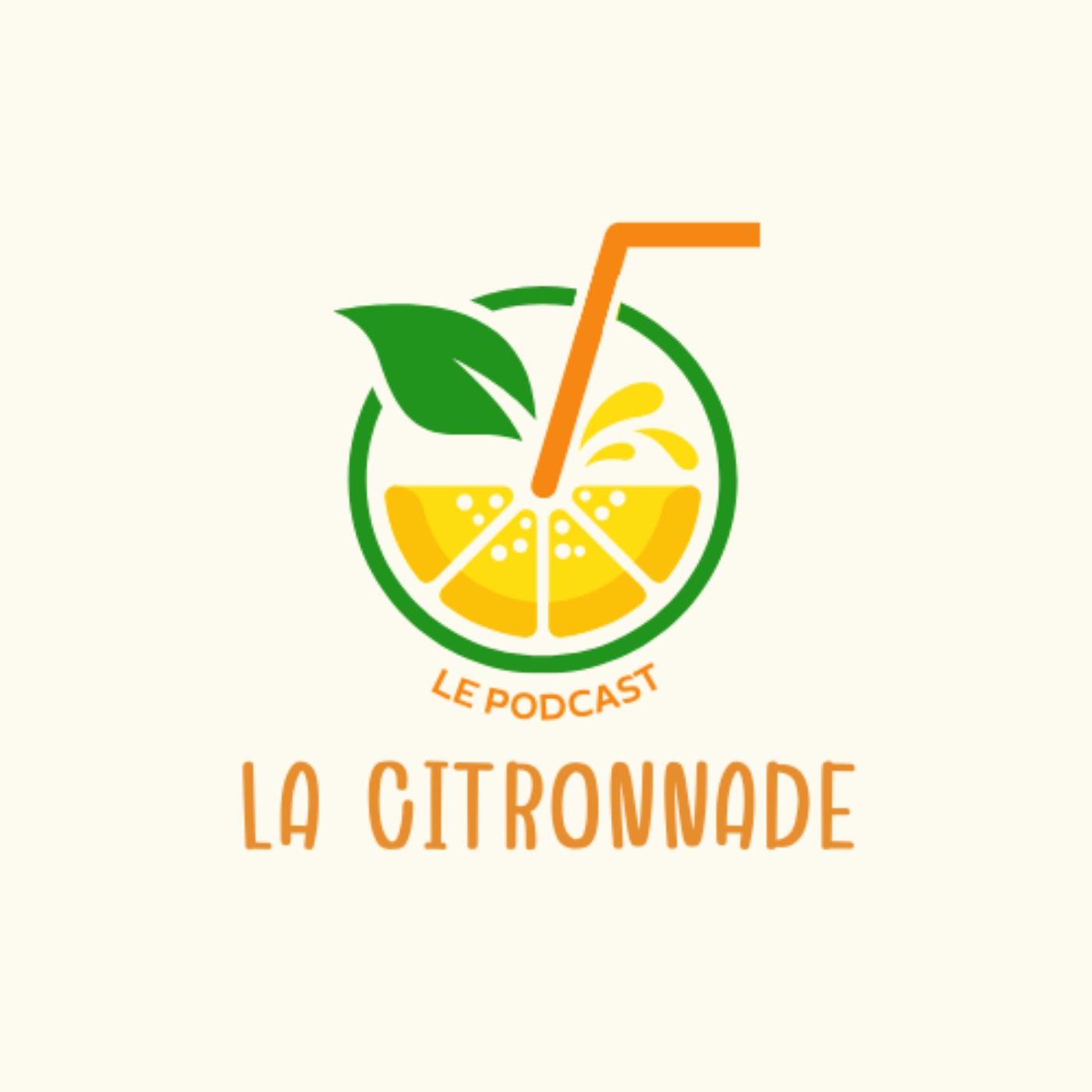 La citronnade - Le podcast