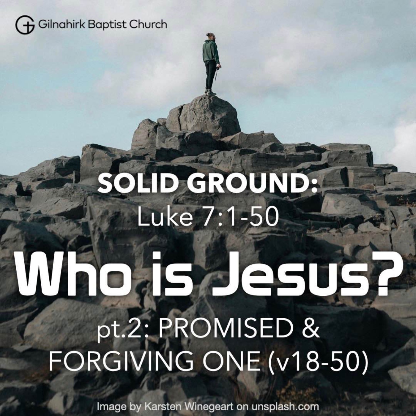 [Solid Ground] #16 - Who is Jesus? pt.2 (Luke 7:18-50) episode artwork