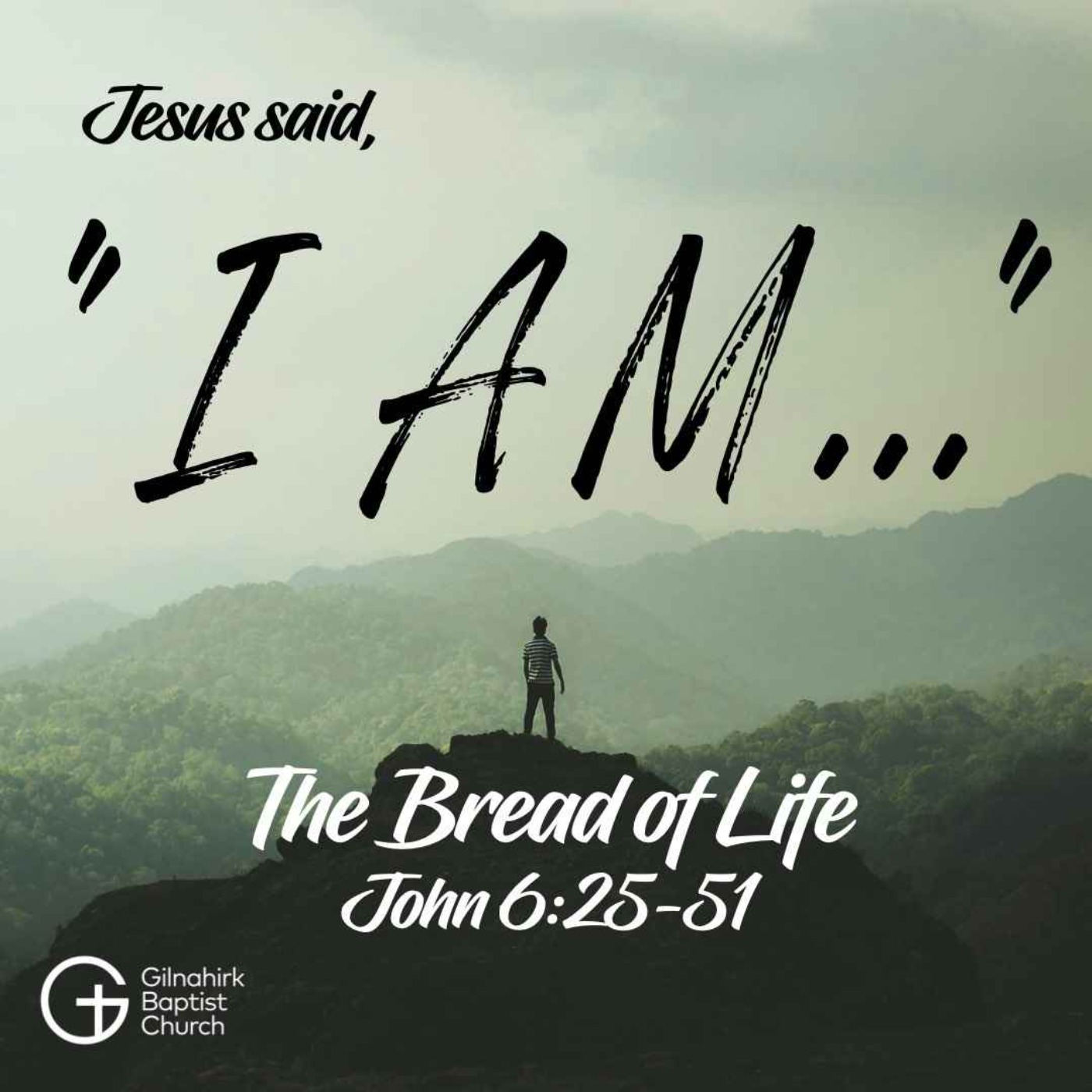 [I AM] #2 - I am the Bread of Life (John 6) episode artwork