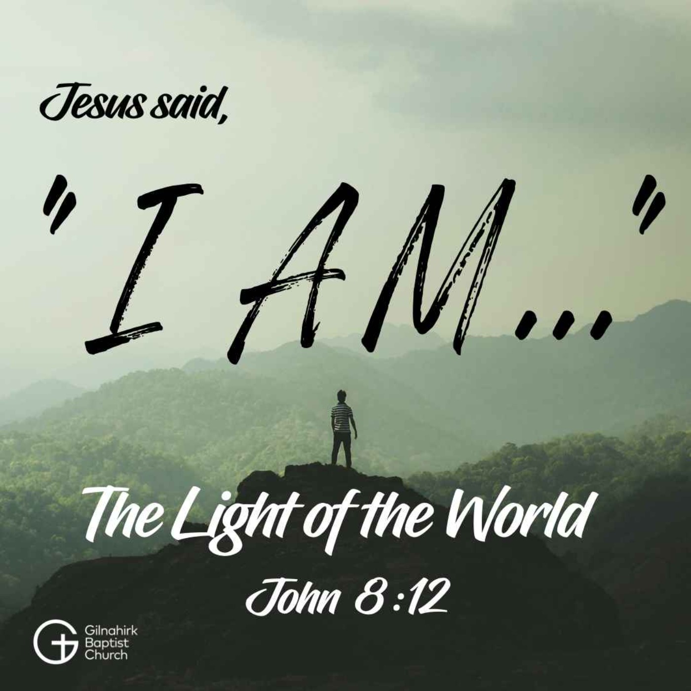 [I AM] #3 - I am the Light of the World (John 8) episode artwork