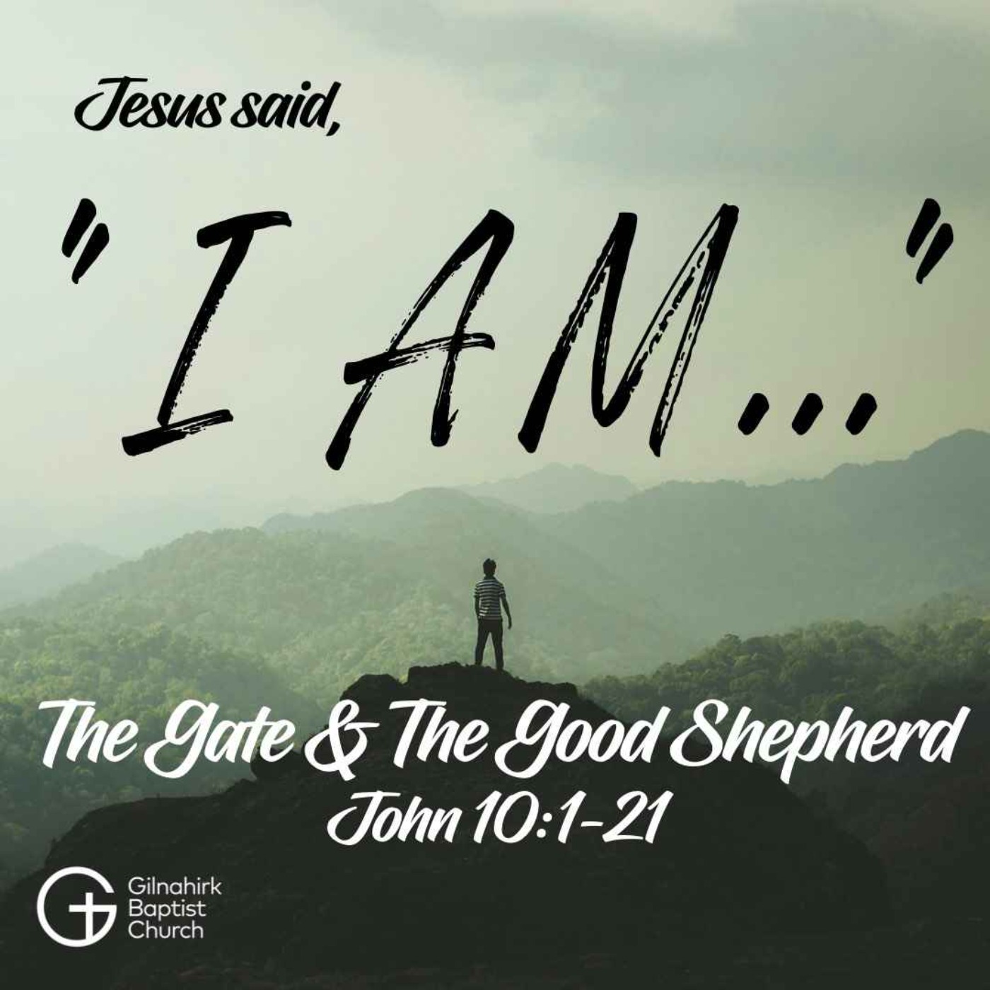 [I AM] #4- I am the Gate and the Good Shepherd (John 10) episode artwork