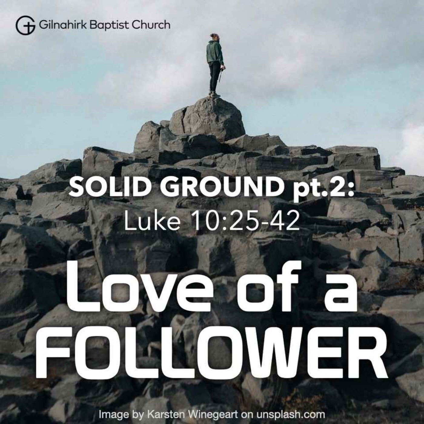 [Solid Ground] #23 - Love of a Follower (Luke 10:25-42) episode artwork