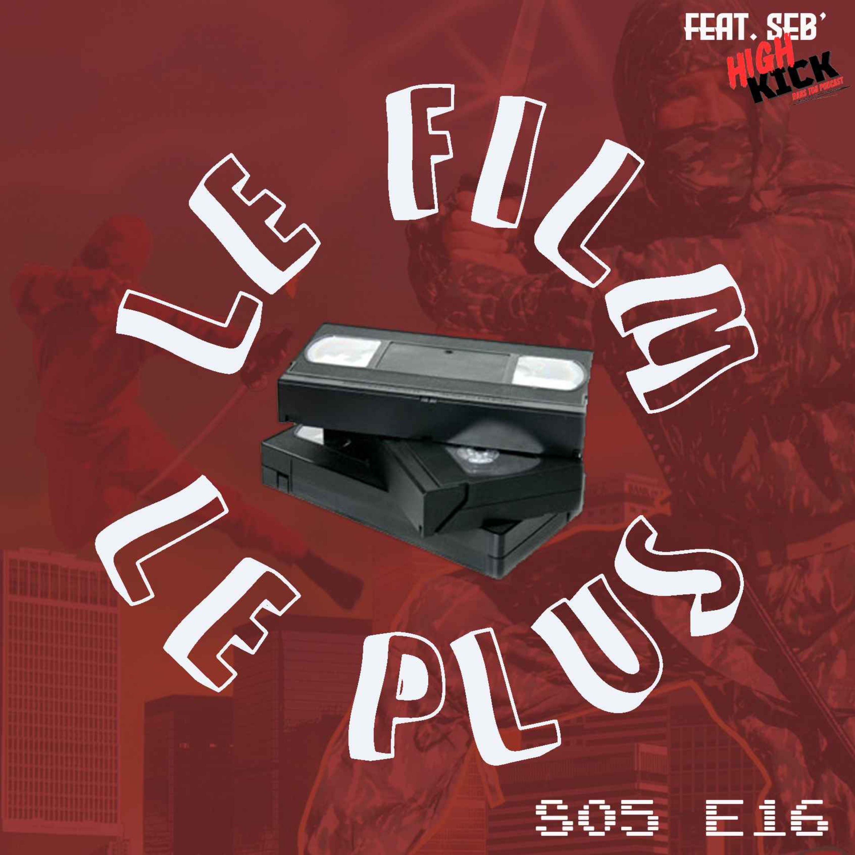 LE FILM LE PLUS