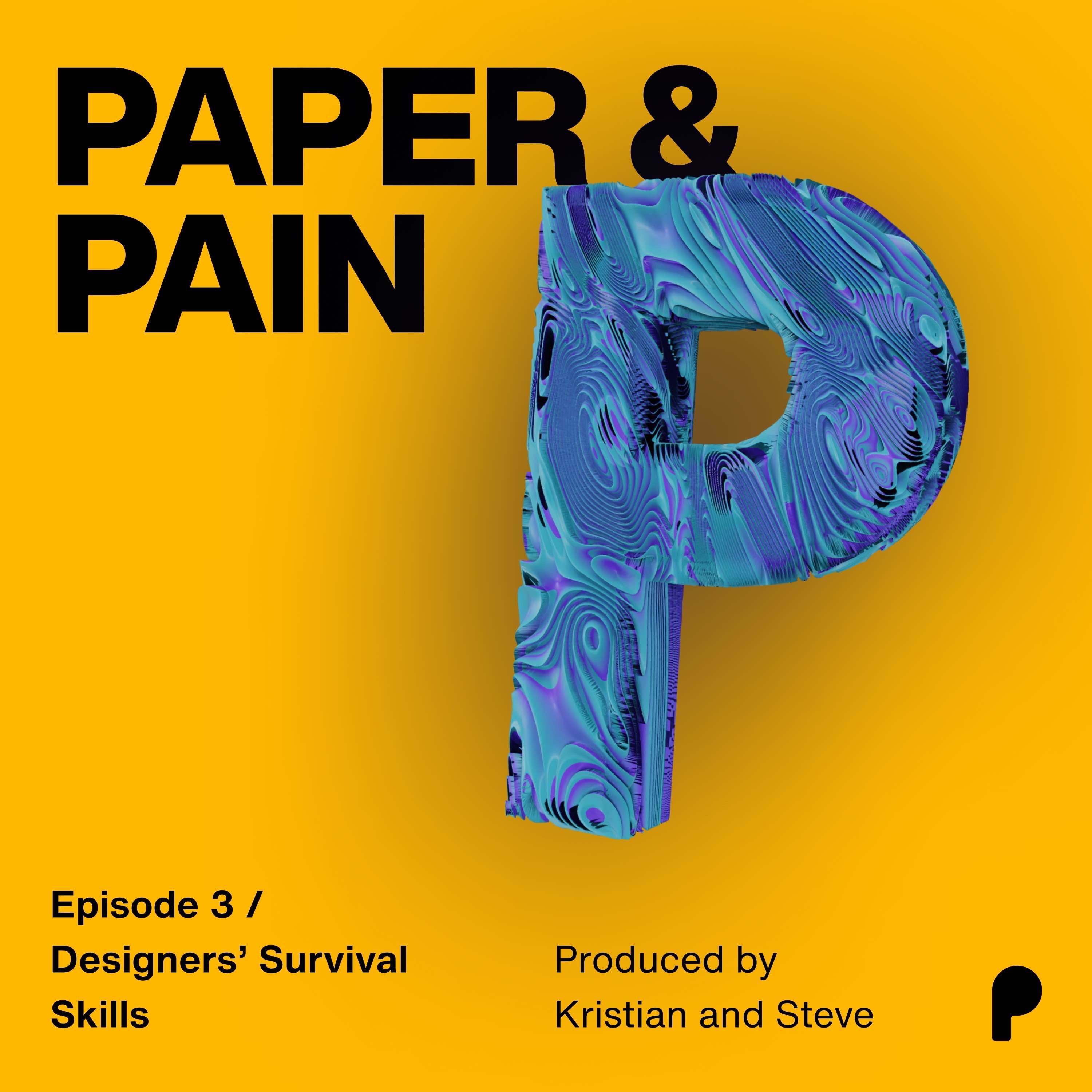 03 - Designers' survival skills