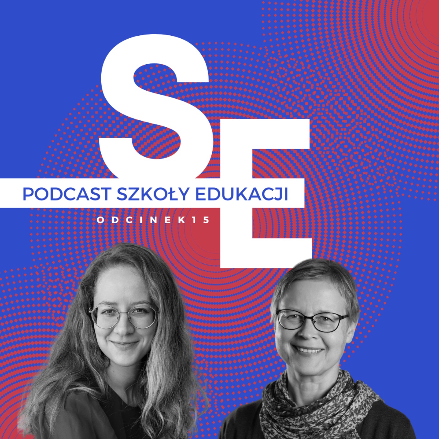 Podcast Szkoły Edukacji