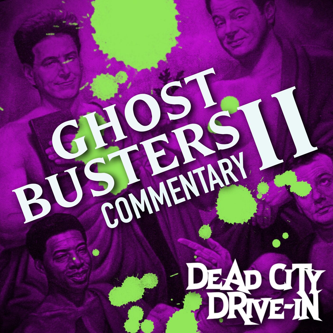 cover art for GHOSTBUSTERS II COMMENTARY!