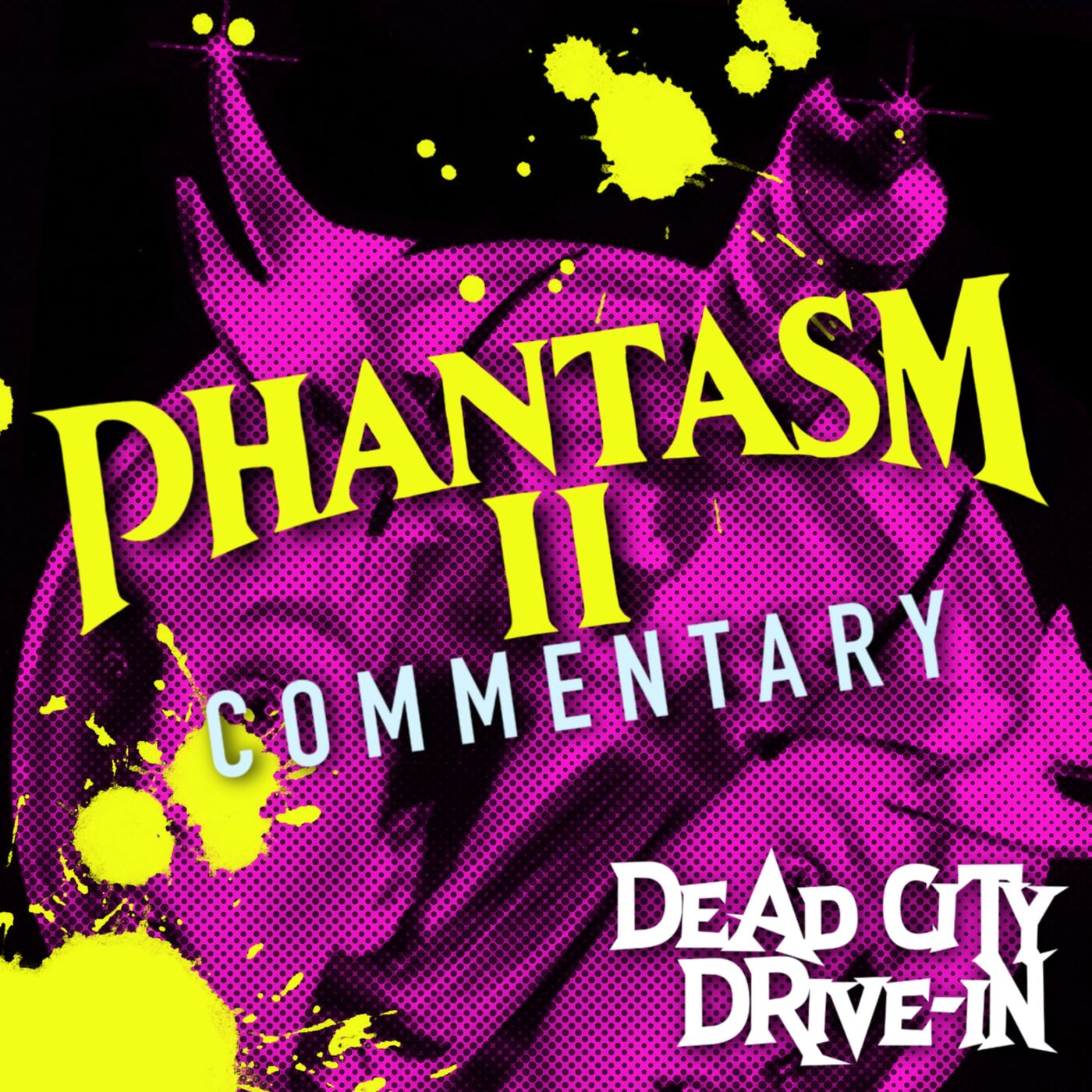 cover art for PHANTASM II COMMENTARY!
