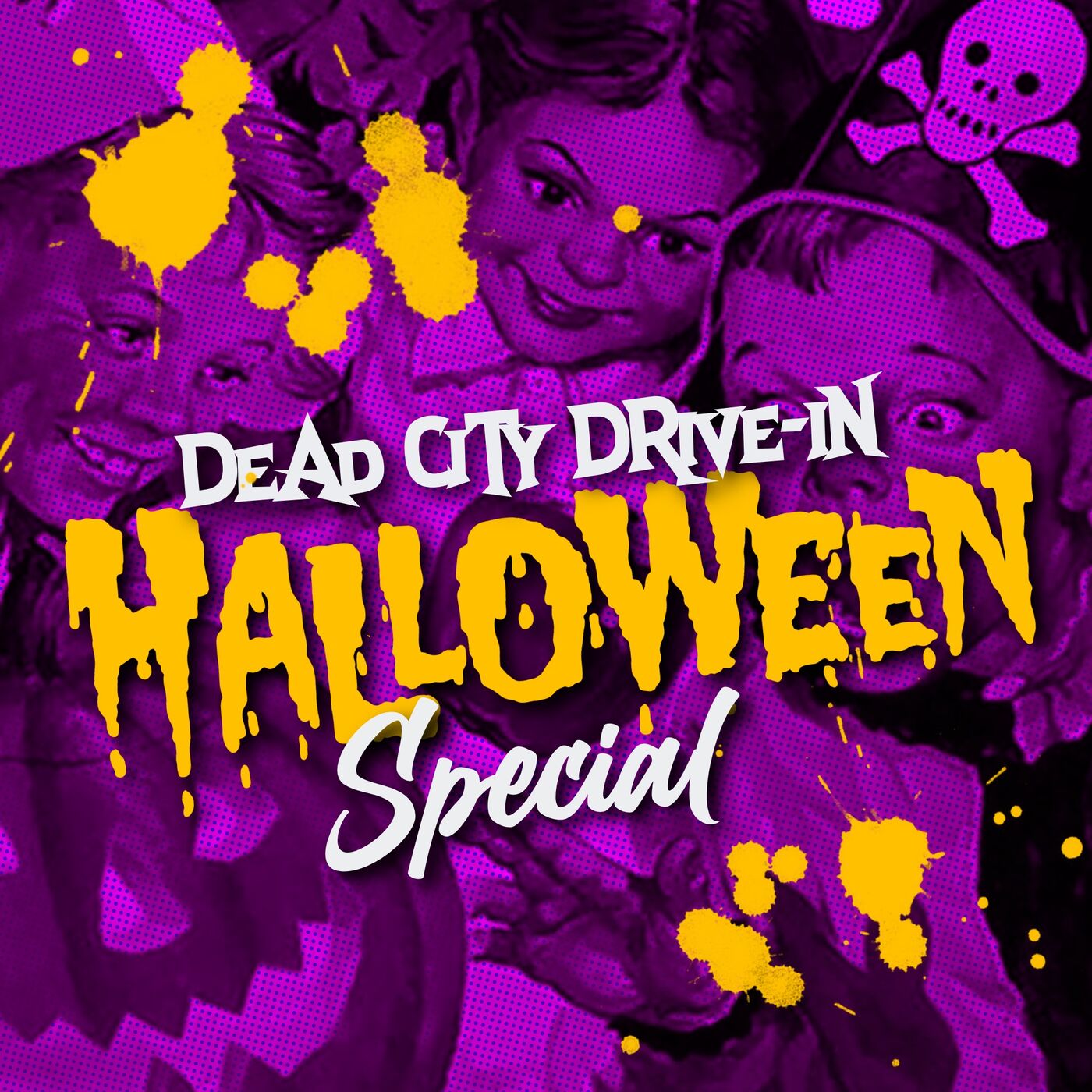 cover art for THE DEAD CITY DRIVE-IN HALLOWEEN SPECIAL!