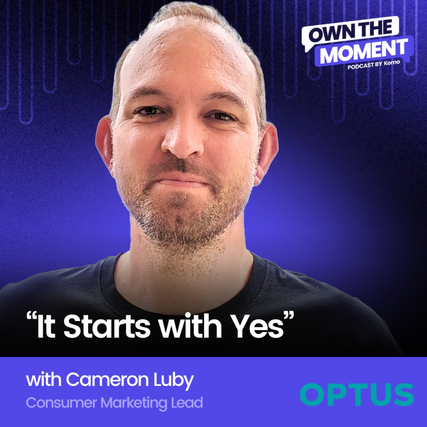 cover art for "It Starts with Yes" with Cameron Luby (Optus)