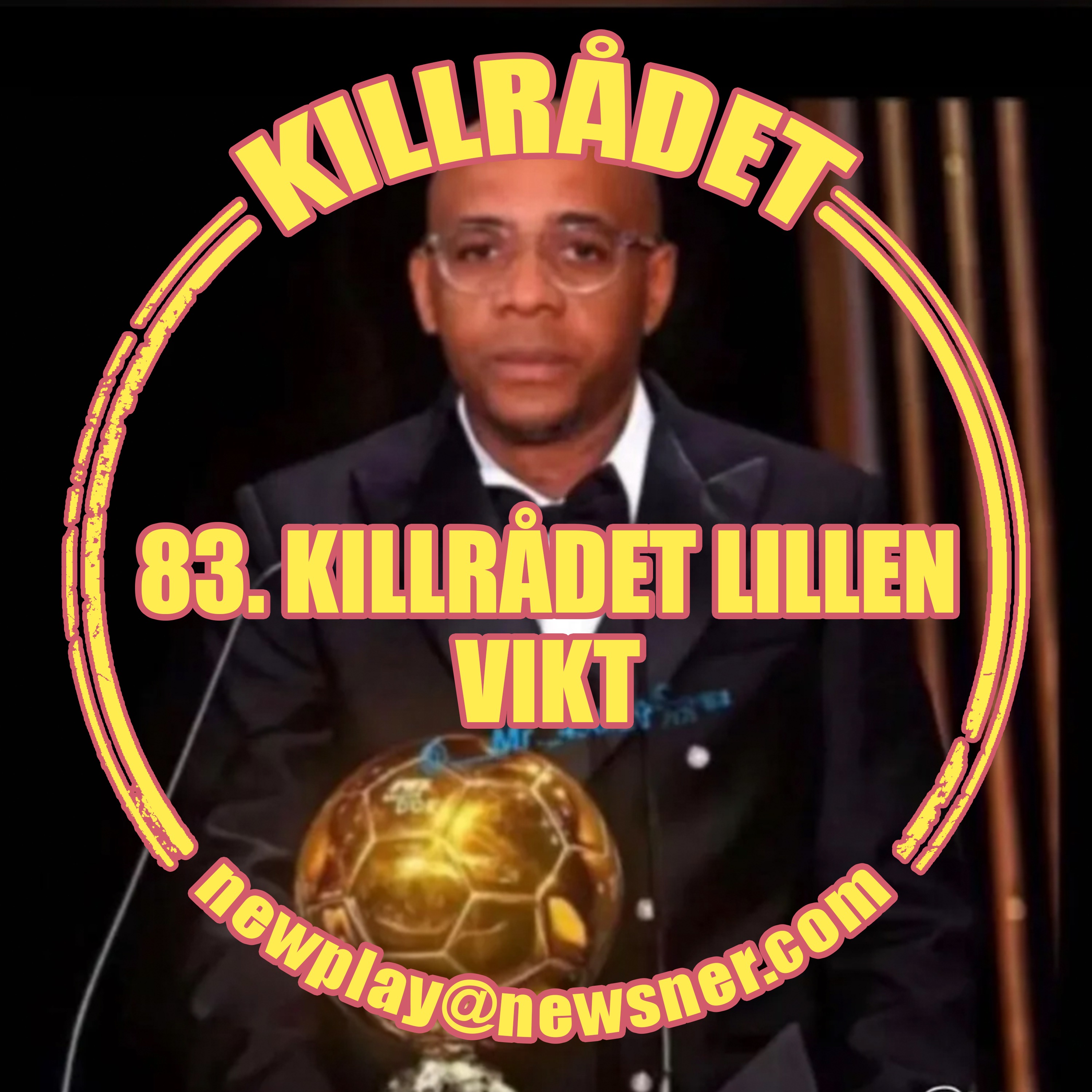 83. Killrådet Lillen Vikt