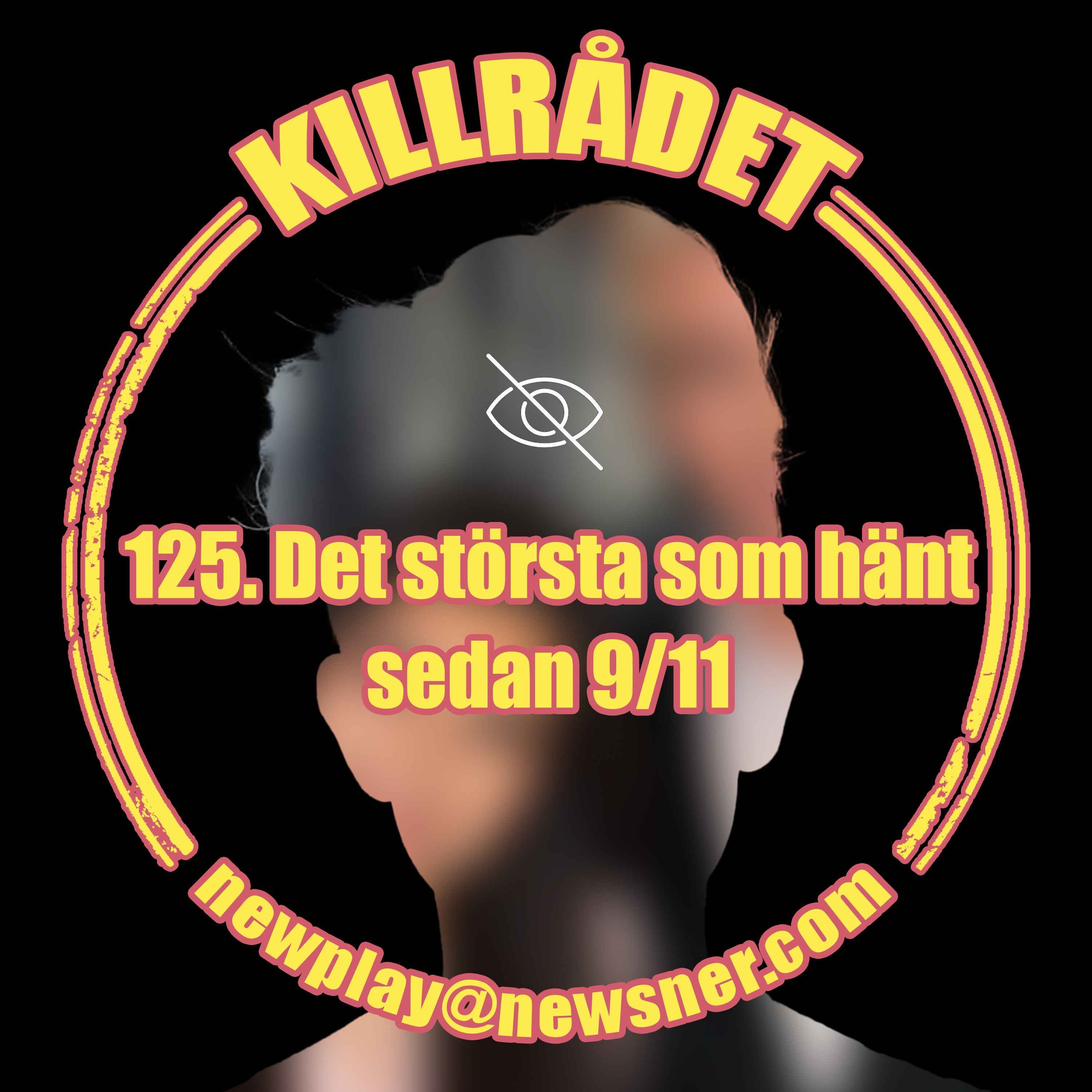 125. Det största som hänt sen 9/11 episode artwork