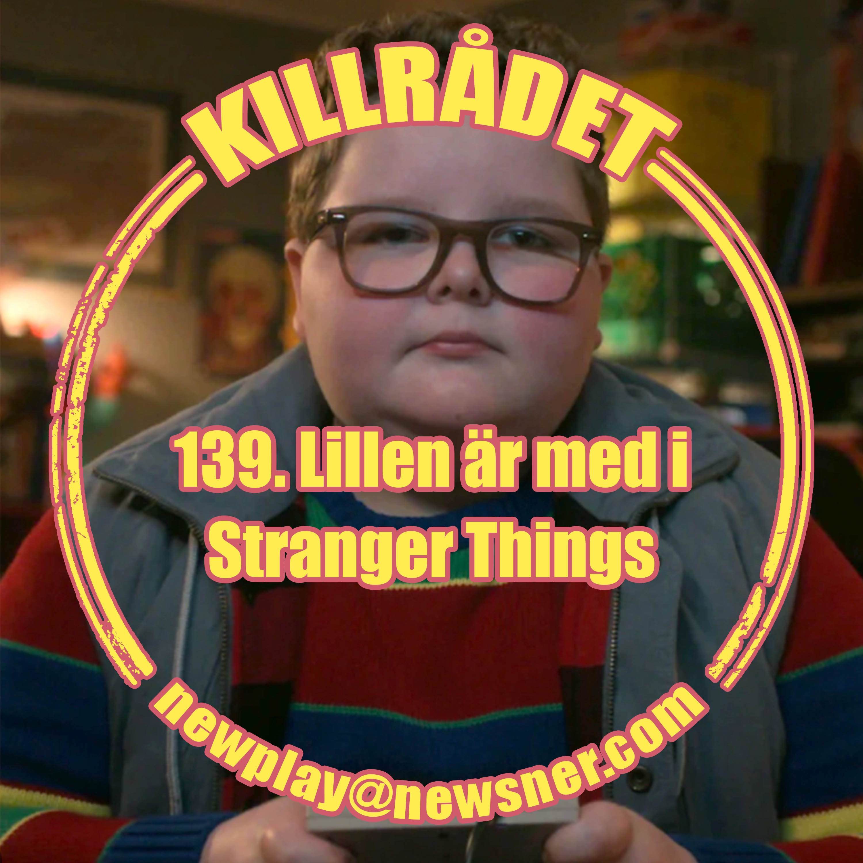 139. Lillen är med i Stranger Things