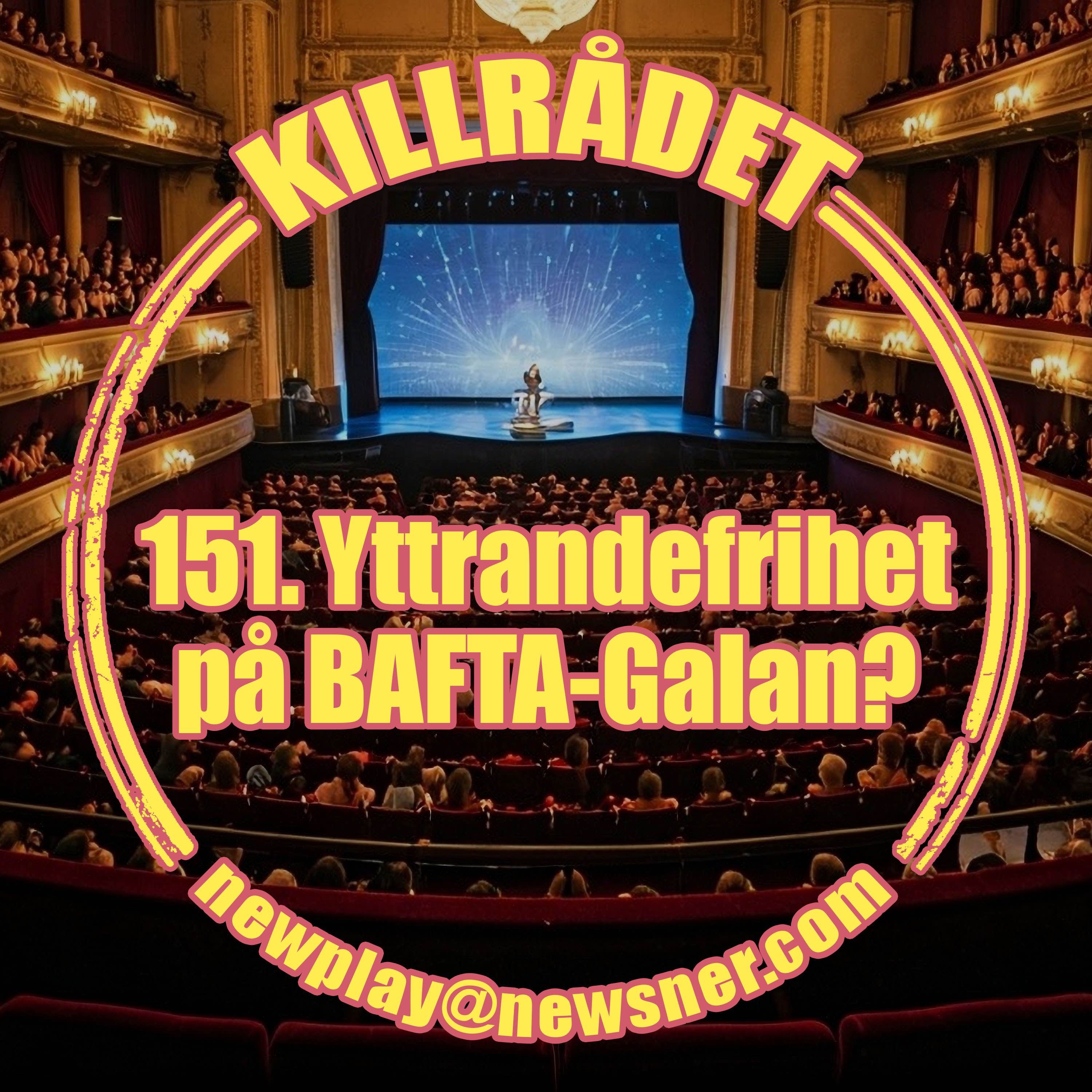151. Yttrandefrihet på BAFTA-Galan?