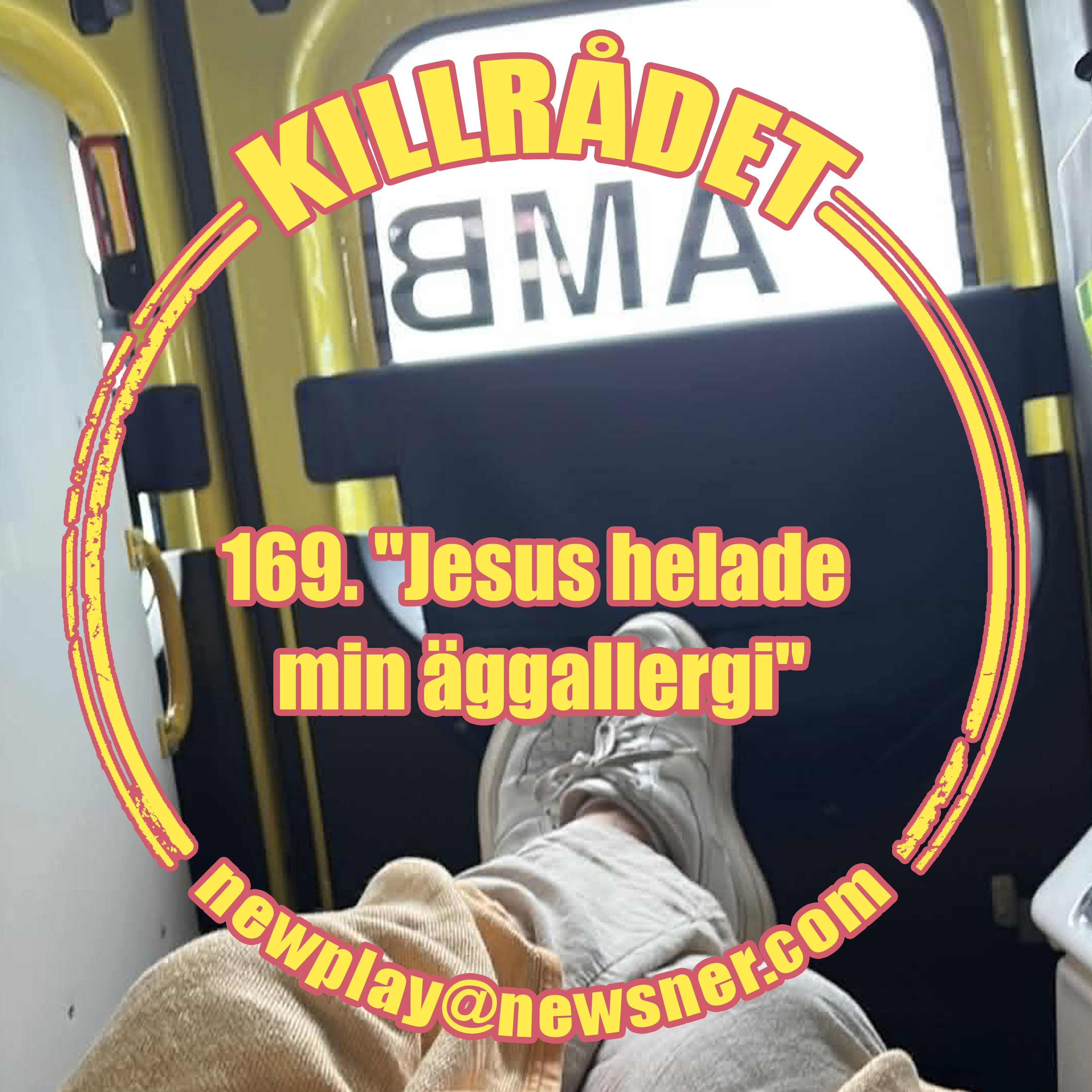 169. "Jesus helade min äggallergi"