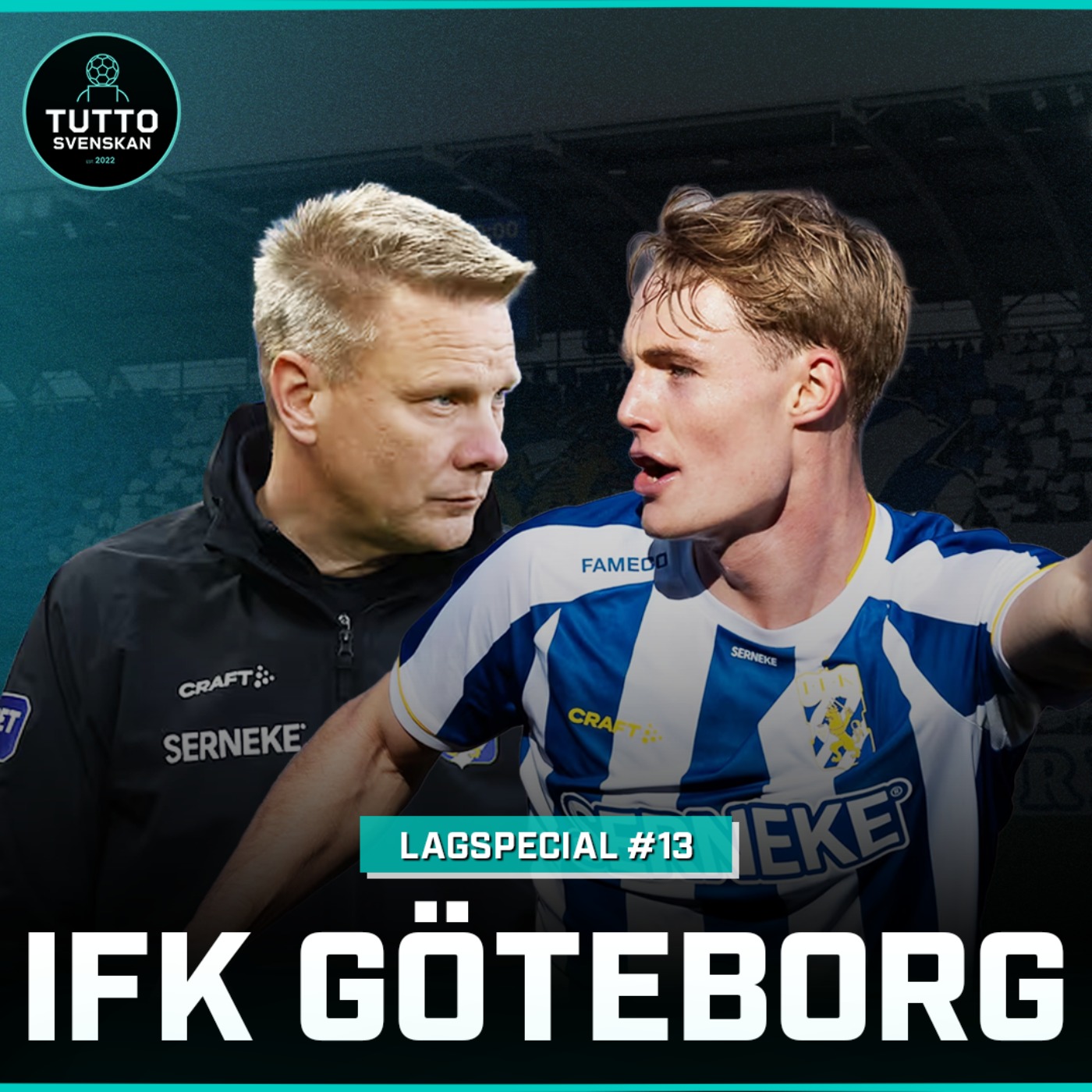Lagspecial #13 - IFK Göteborg