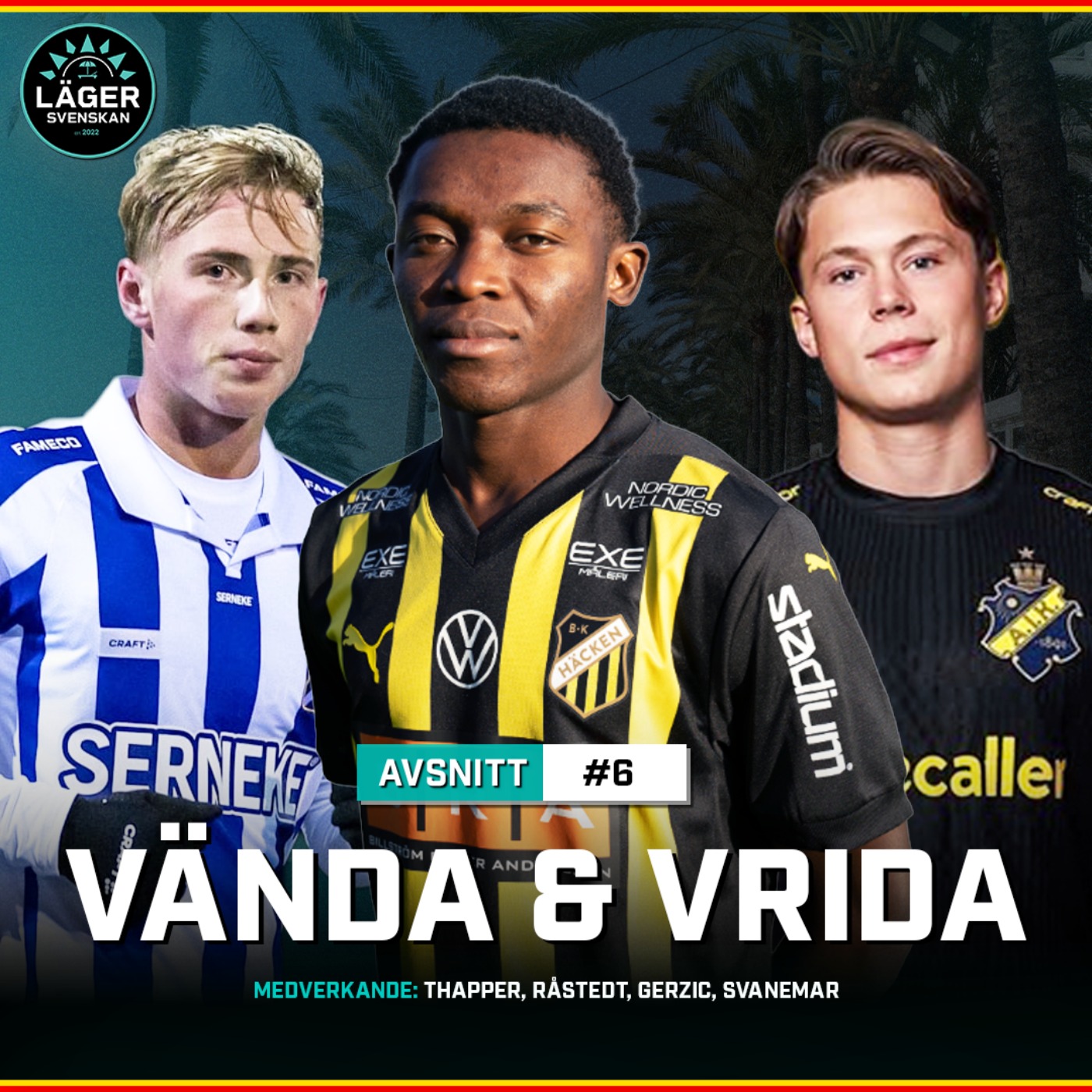 #6 LägerSvenskan: Vända & vrida