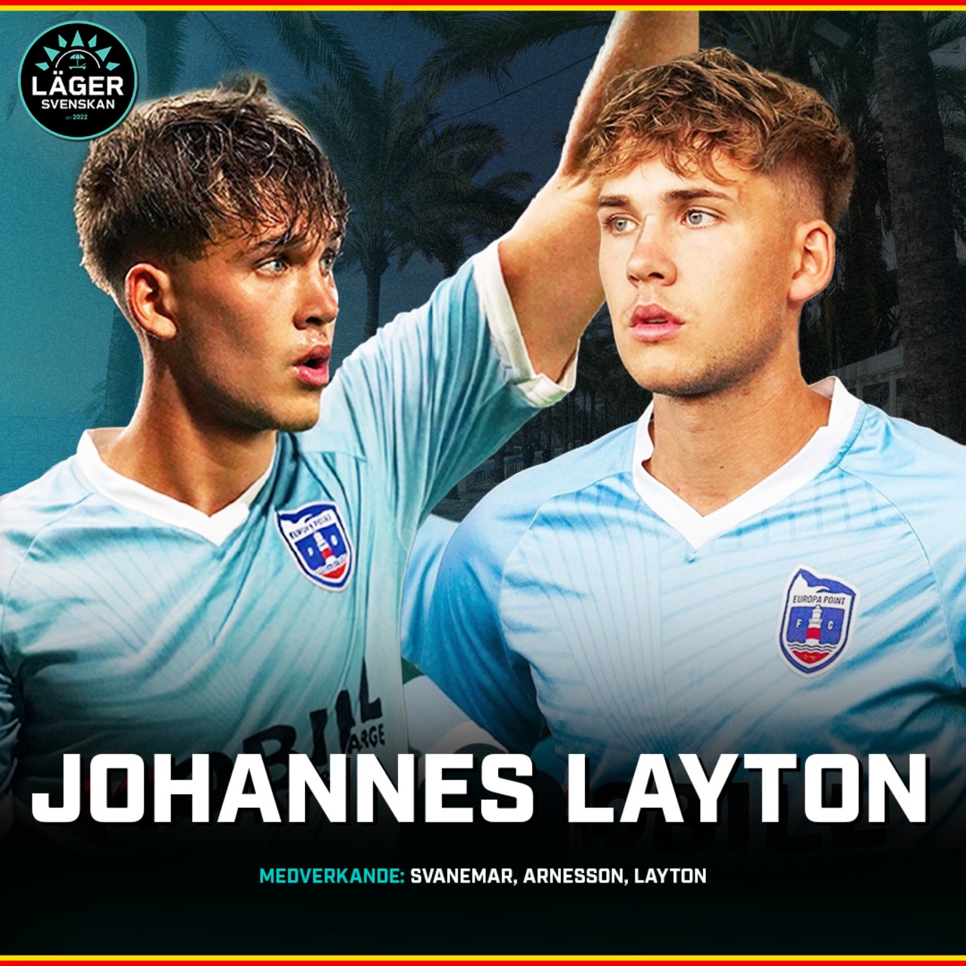 LägerSvenskan: Johannes Layton