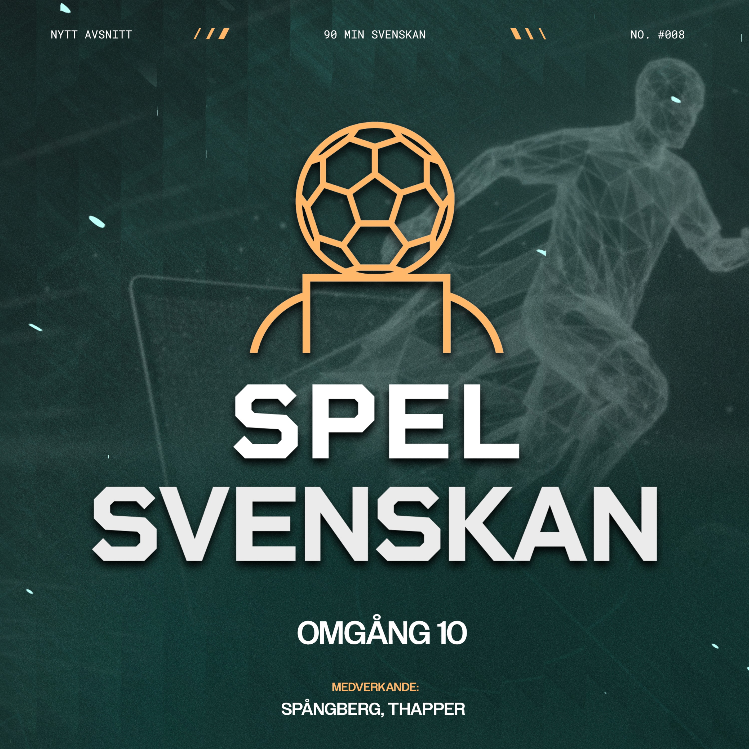 SpelSvenskan: Omgång 10 episode artwork