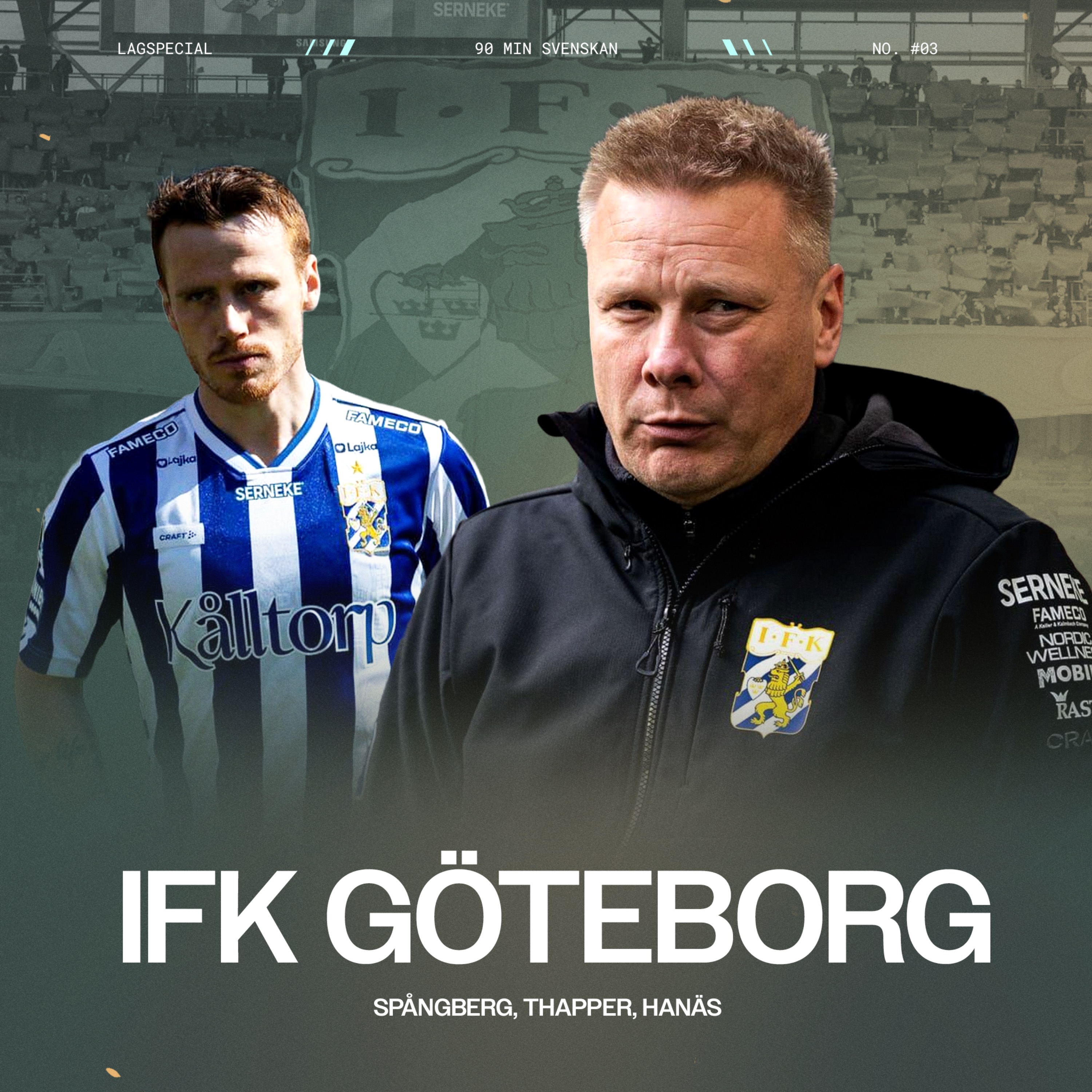 Lagspecial #3 - IFK Göteborg episode artwork