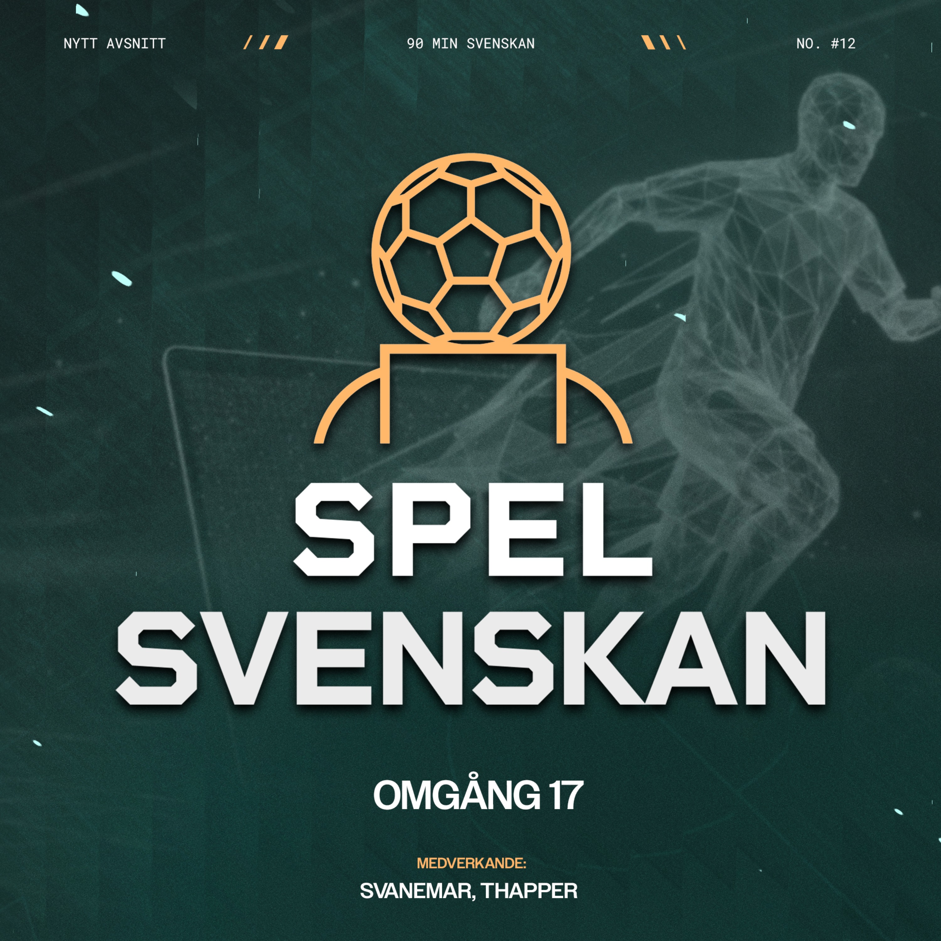 Spelsvenskan: Omgång 17