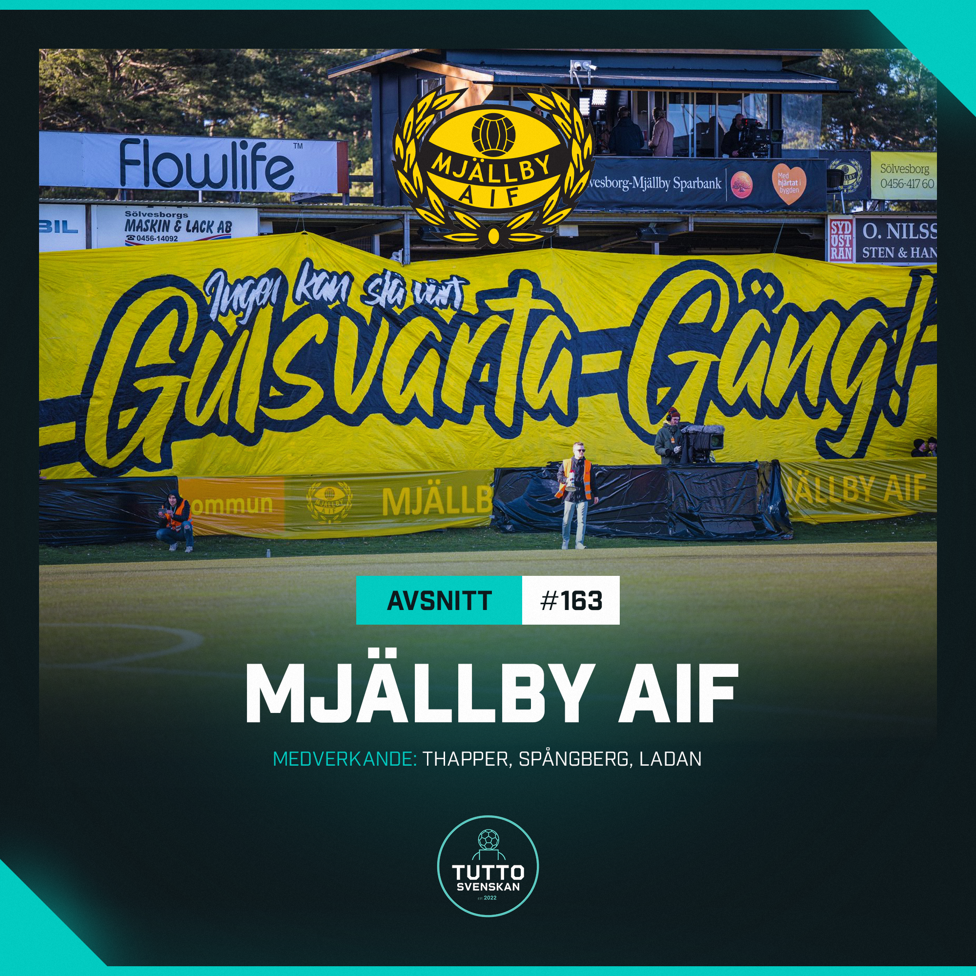 #163 SPECIAL: MJÄLLBY AIF