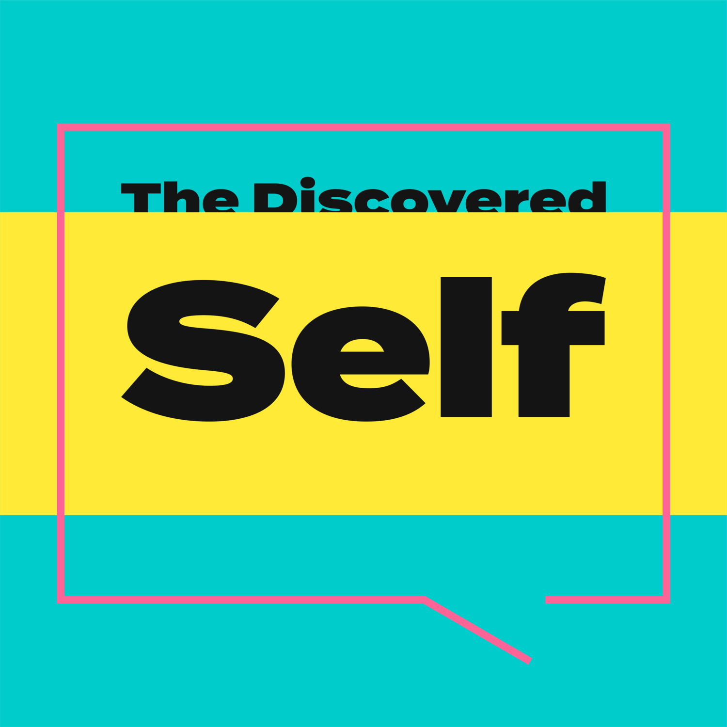 The Discovered Self