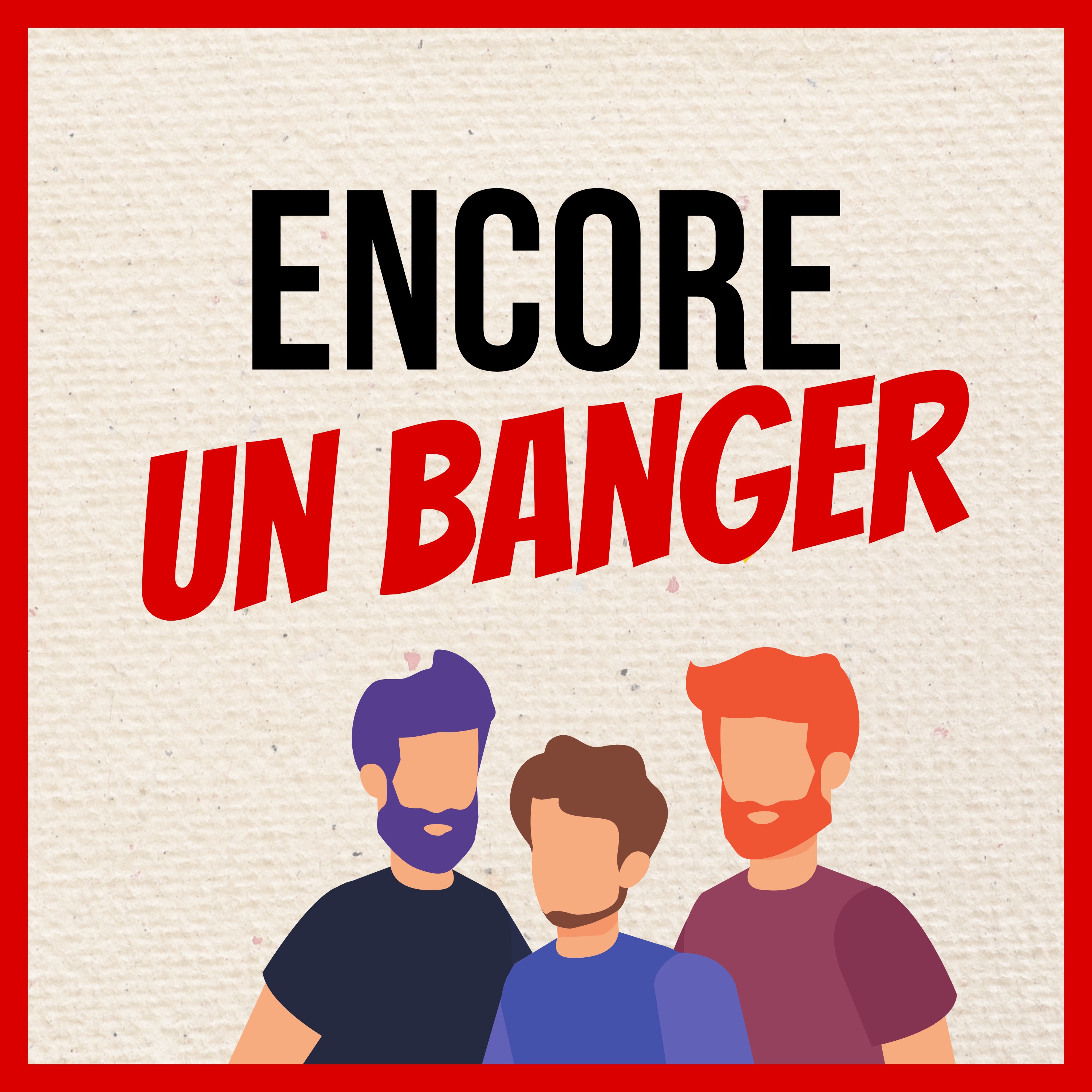 Encore Un Banger