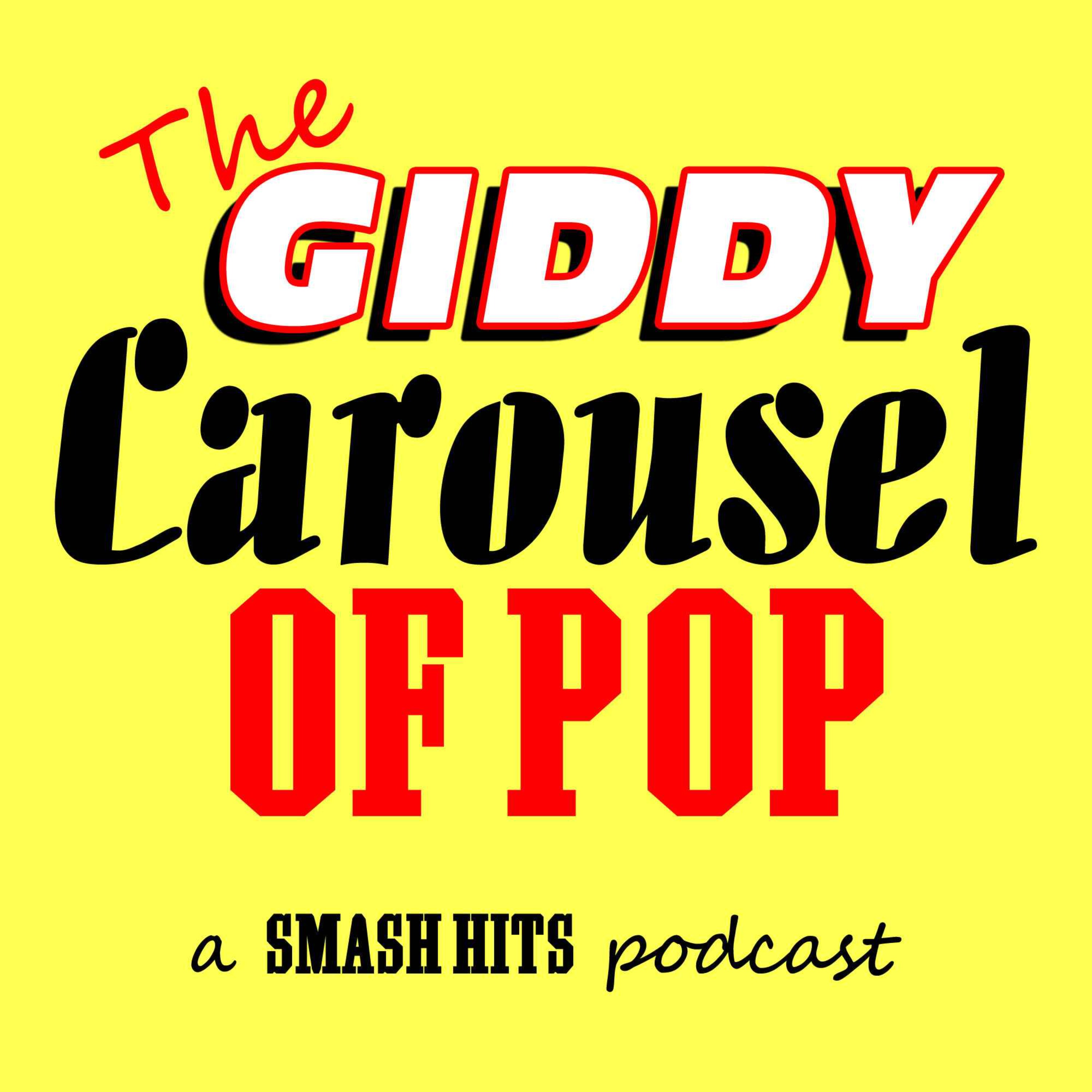 The Giddy Carousel of Pop podcast show image