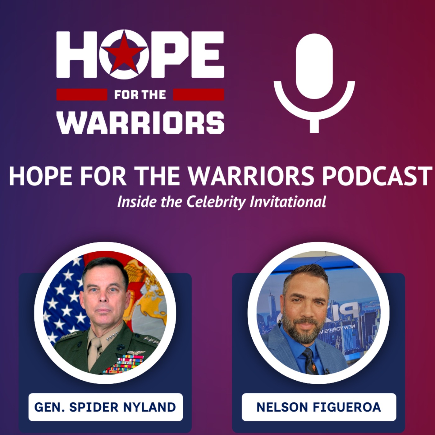 Inside the Celebrity Invitational with Gen. Nyland & Nelson Figueroa