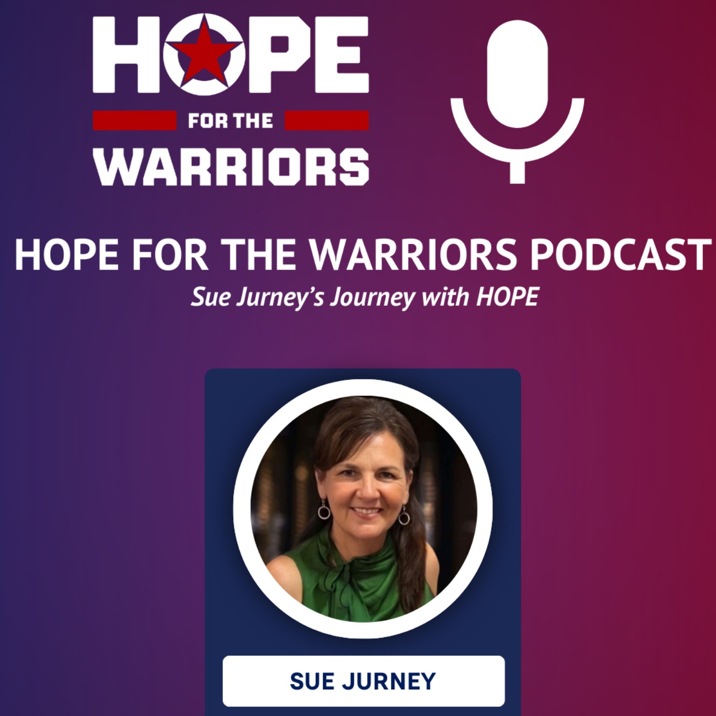 Hope For The Warriors Podcast