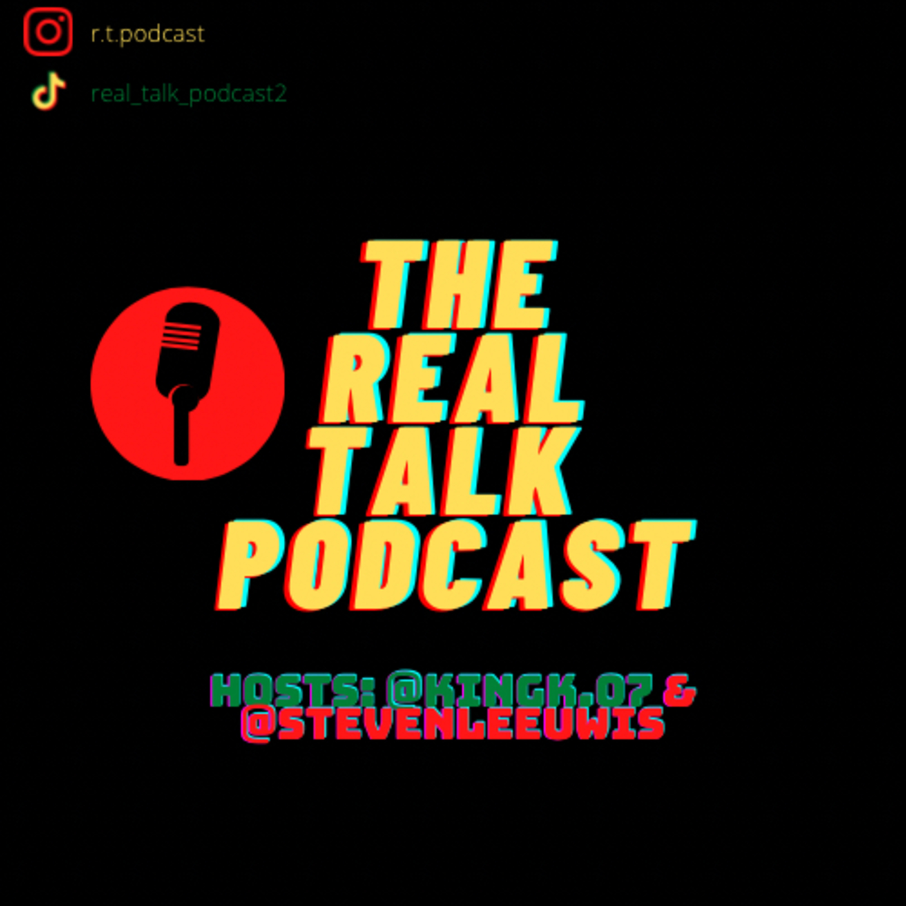 The Real Talk Podcast