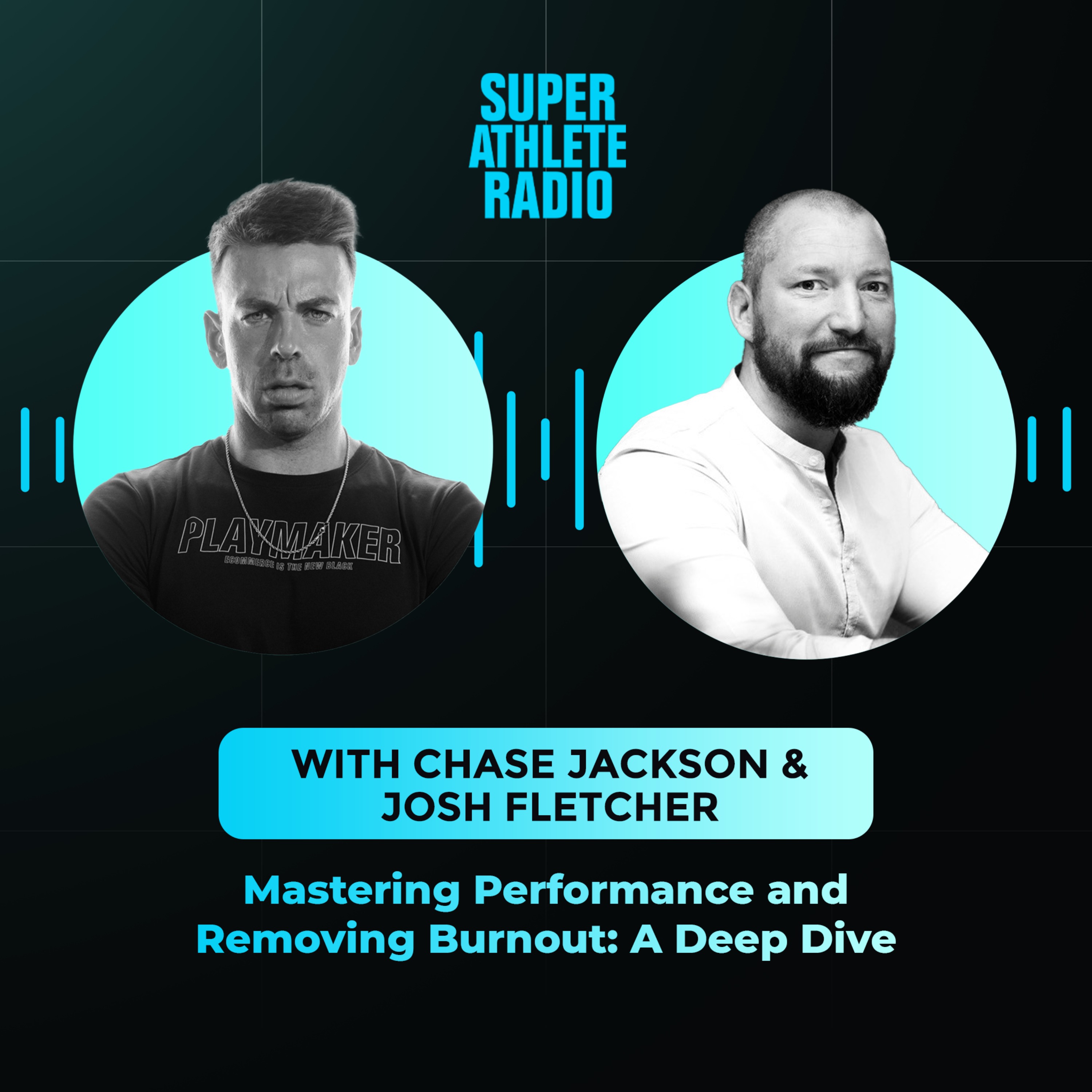 Mastering Performance, and Removing Burnout: A Deep Dive with Josh Fletcher