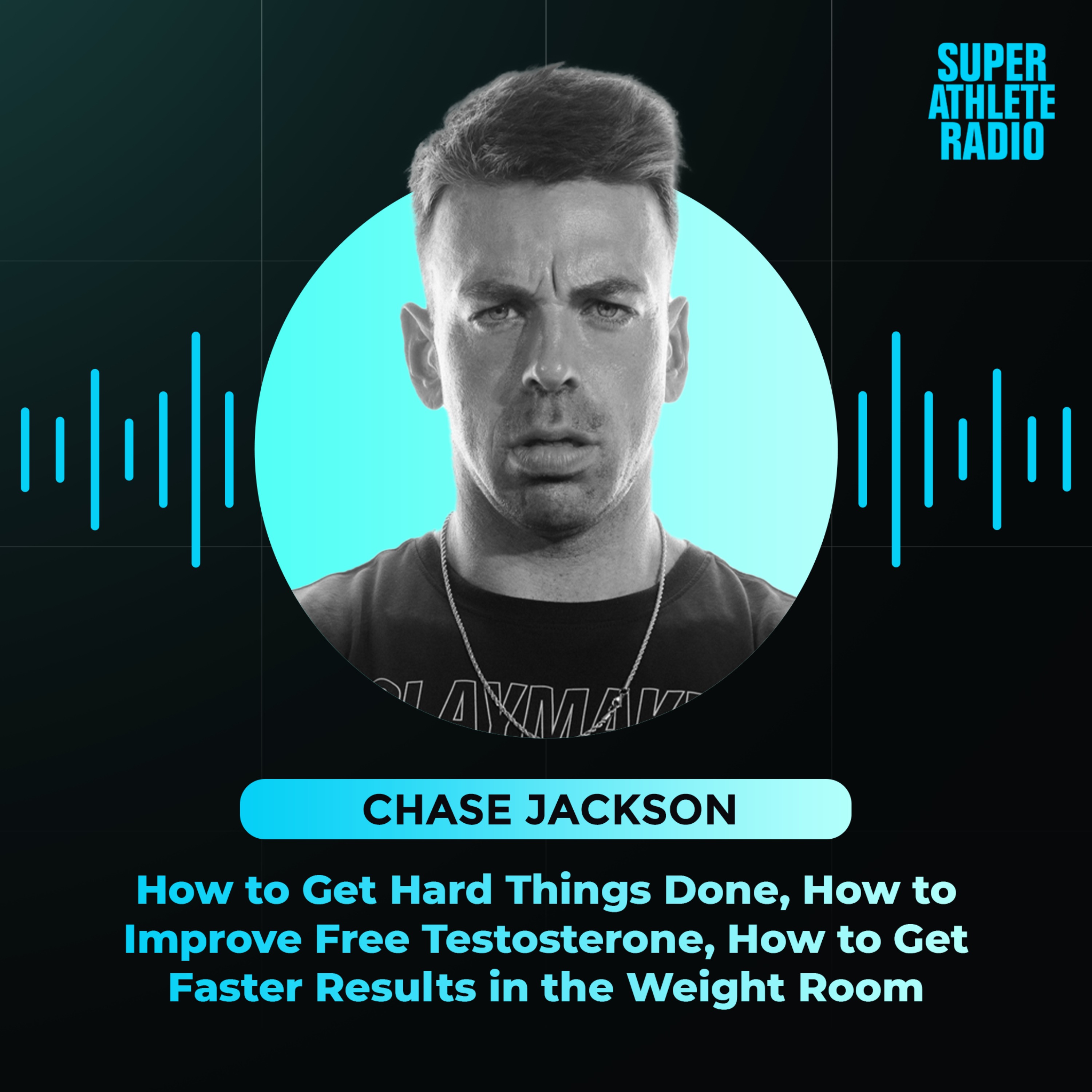 How to Get Hard Things Done, How to Improve Free Testosterone, How to Get Faster Results in the Weight Room