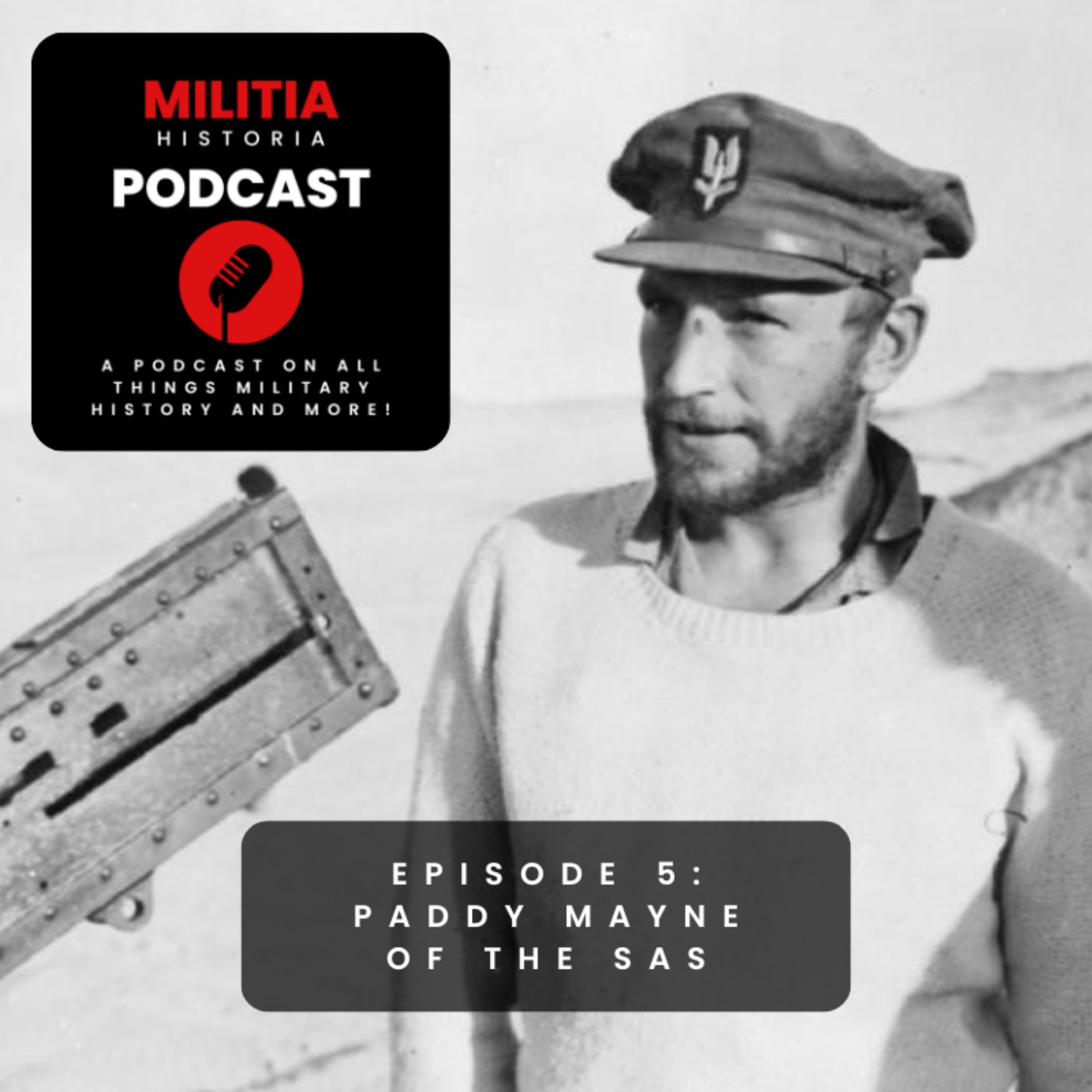5: WW2 - Paddy Mayne of the SAS