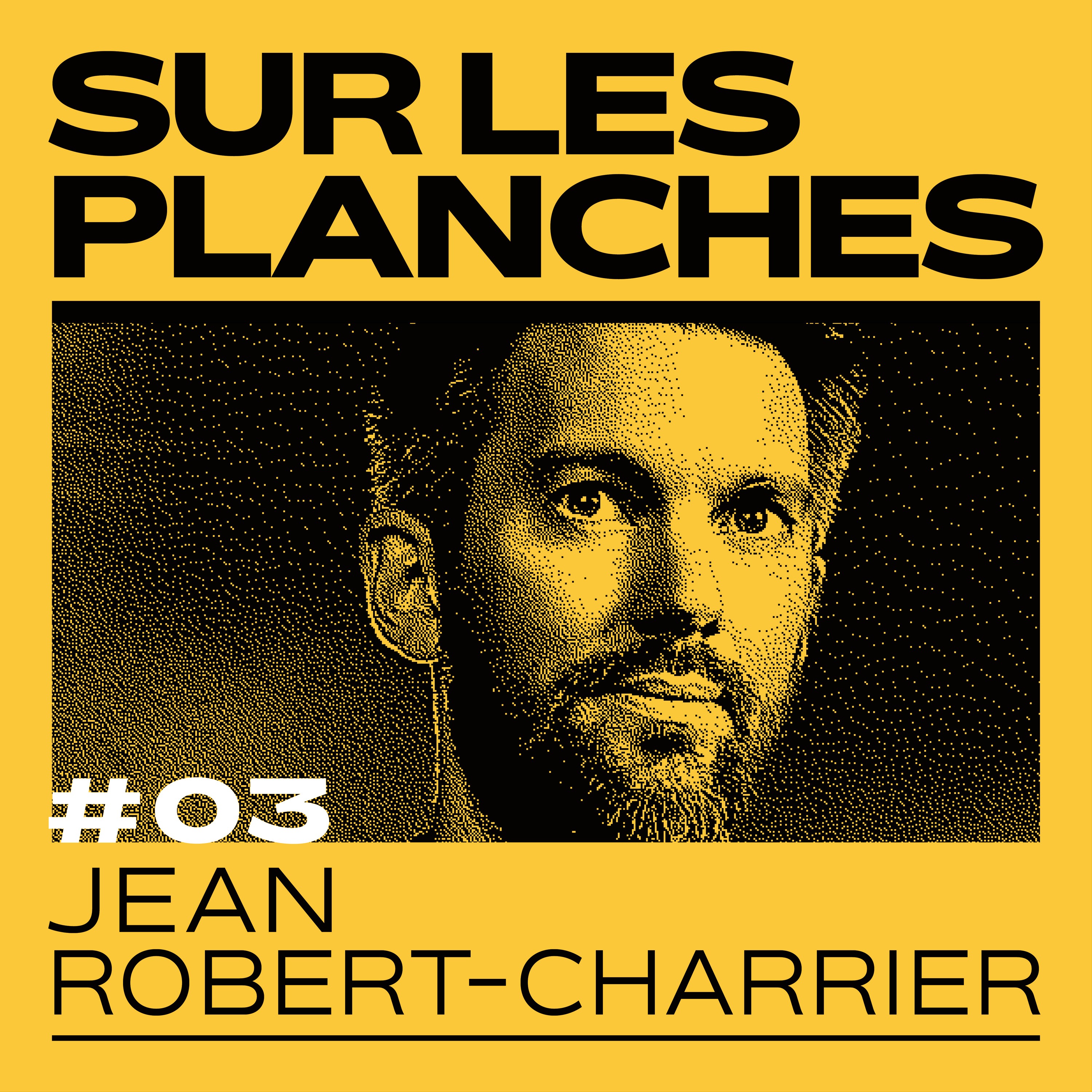 Sur les planches