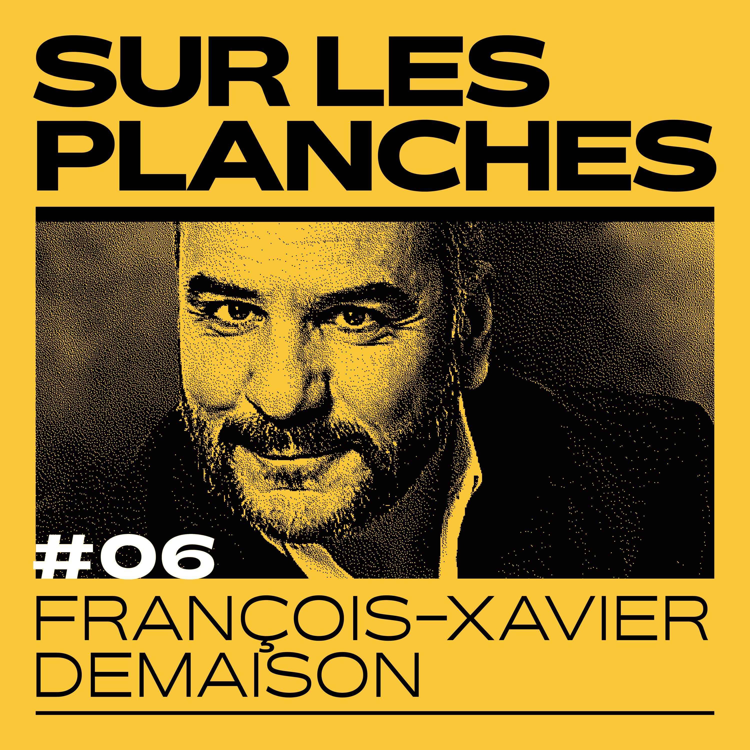Sur les planches