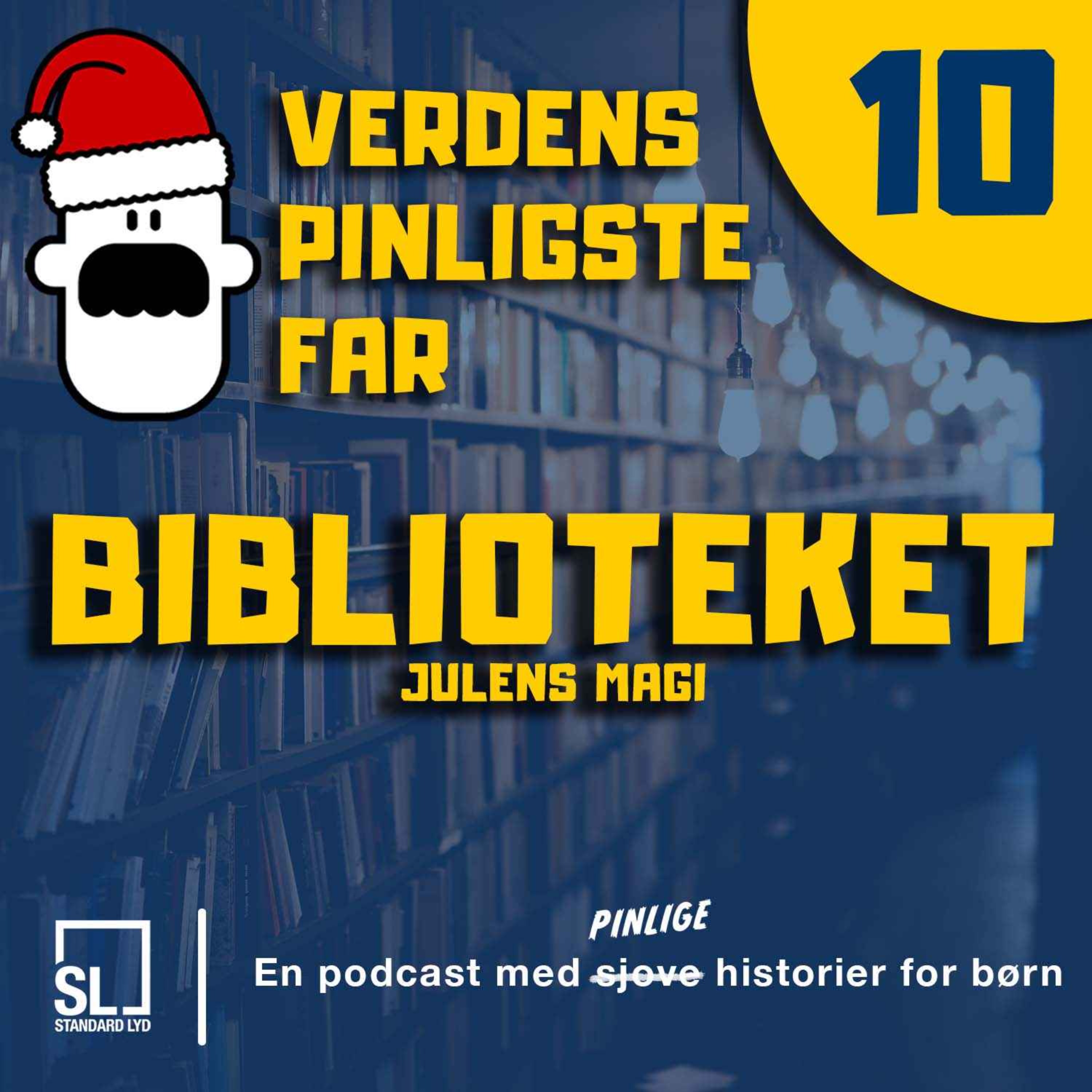 cover art for Verdens Pinligste Far og Julens Magi - Afsnit 10: Biblioteket